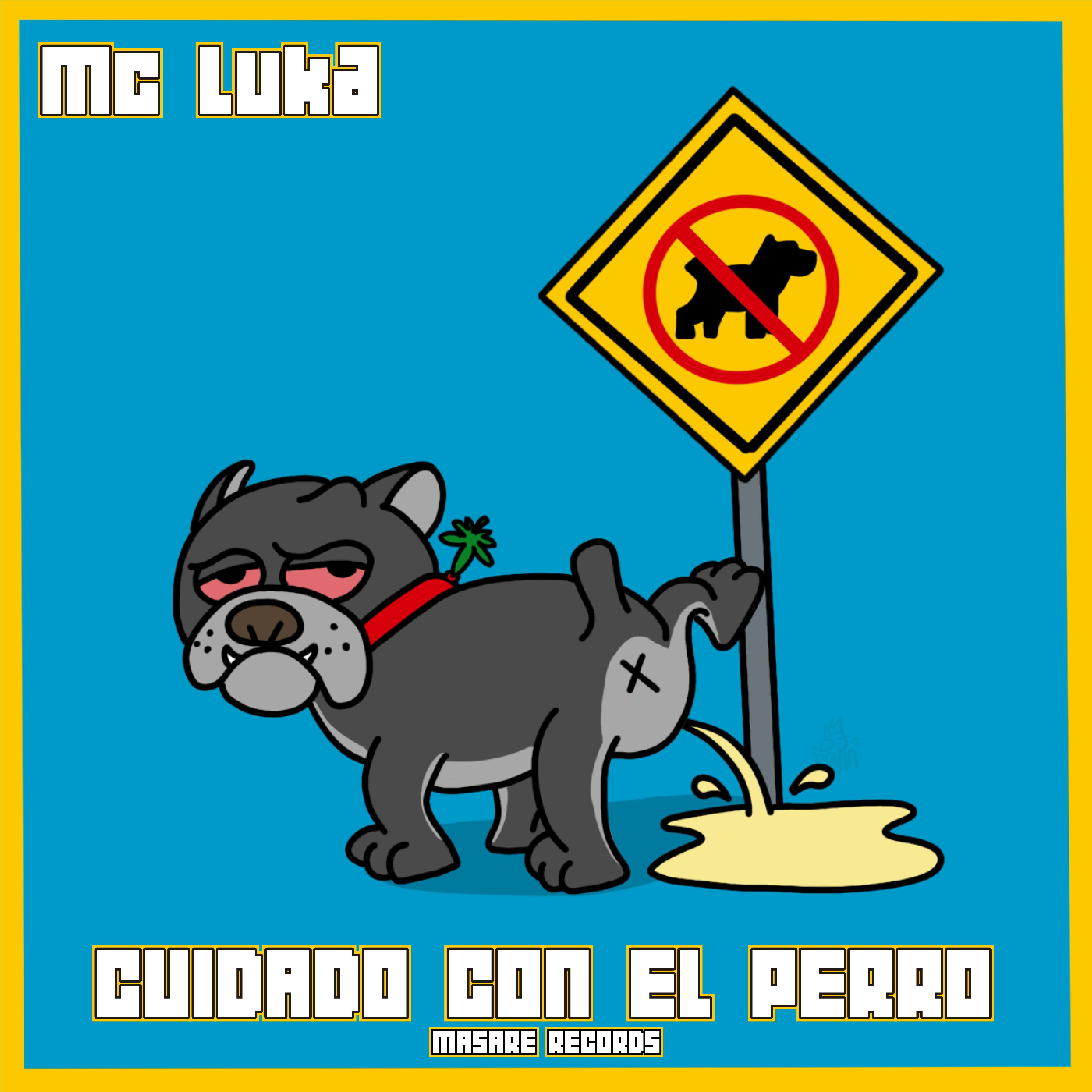 Cuidado Con el Perro