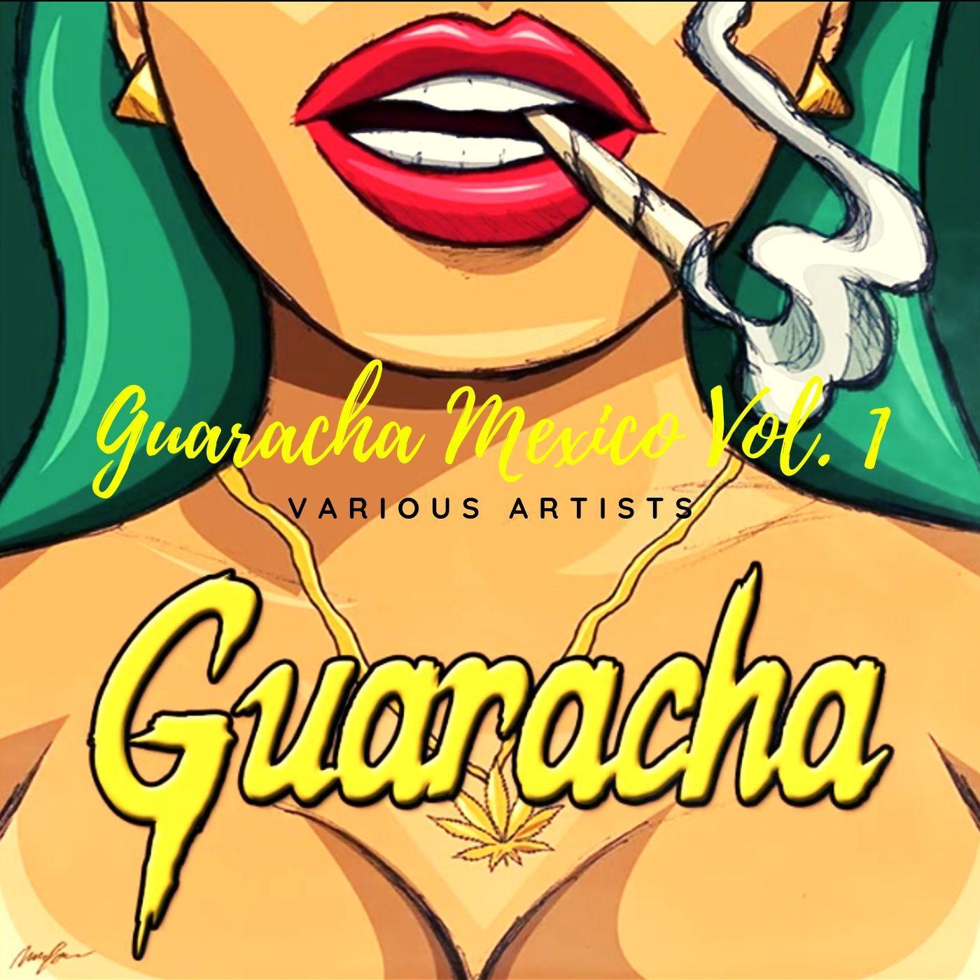 Guaracha Mexico Vol. 1