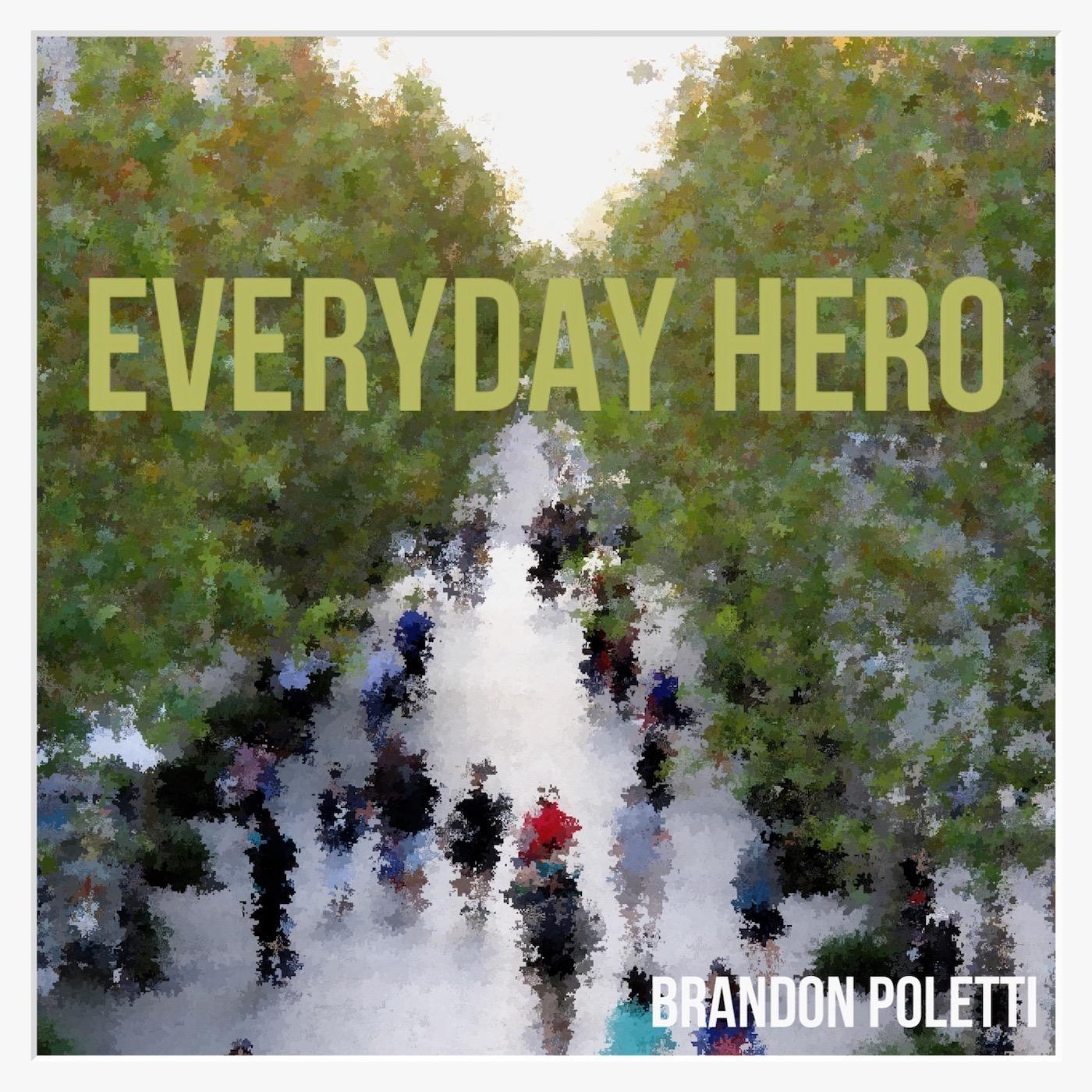 Everyday Hero