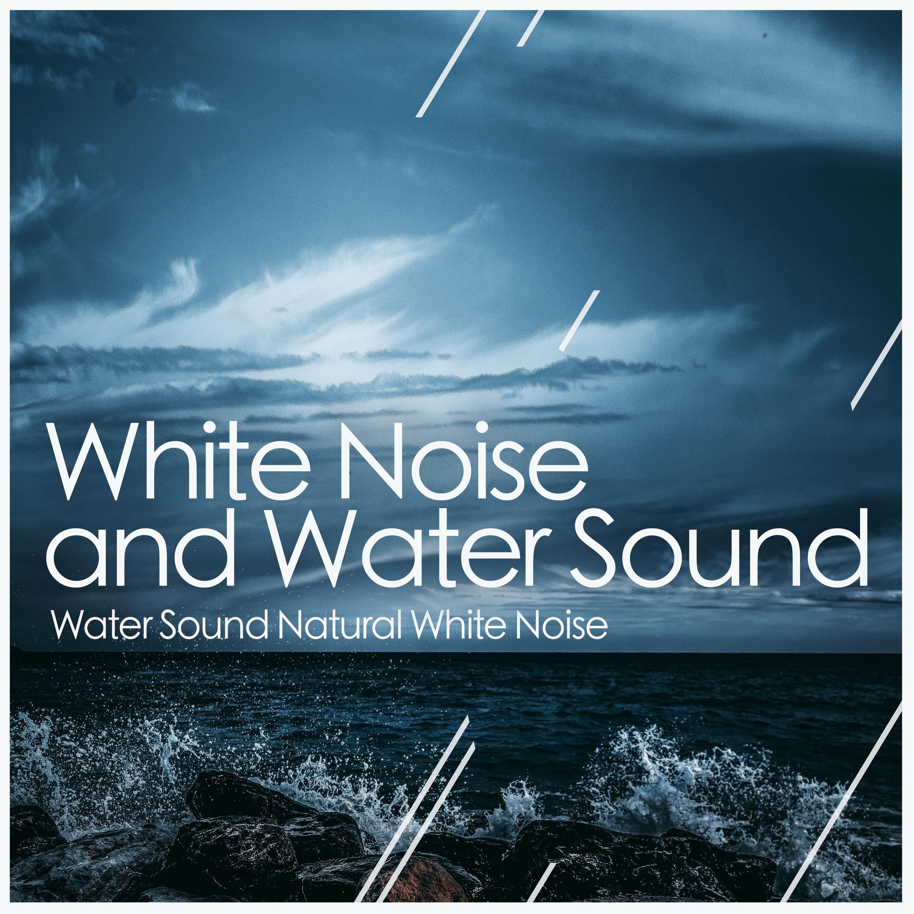 White Noise and Water Sound