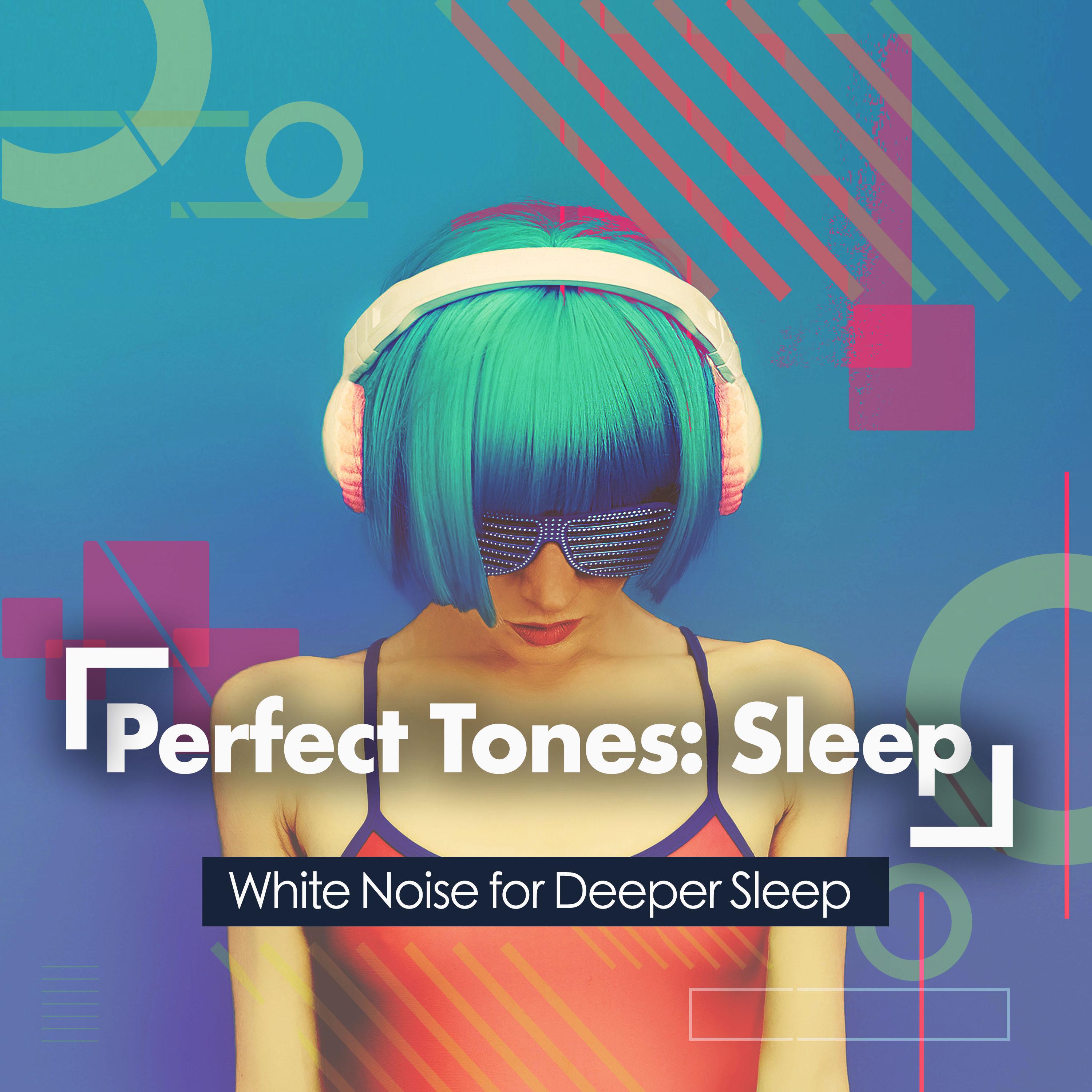 Perfect Tones: Sleep