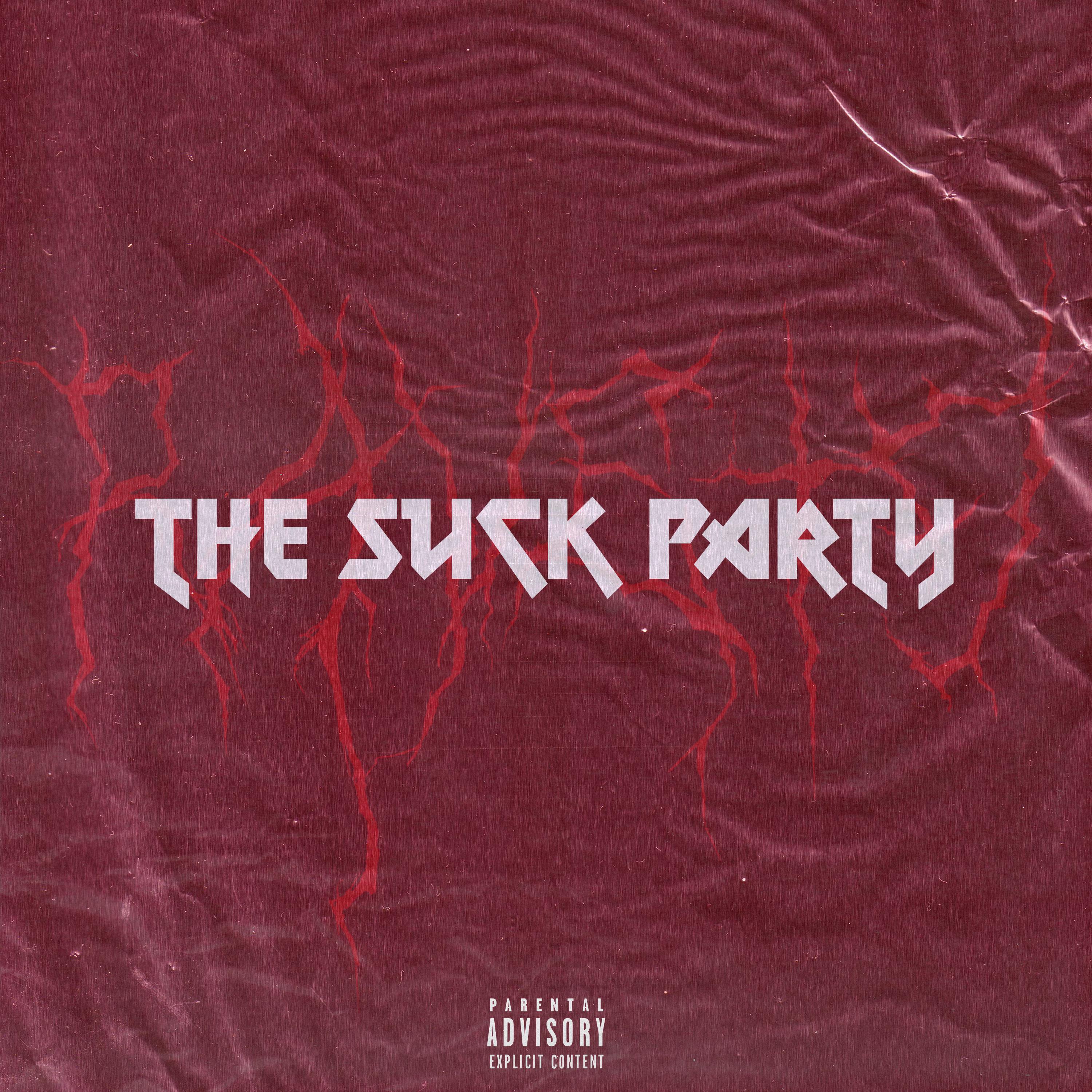 The Suck Party