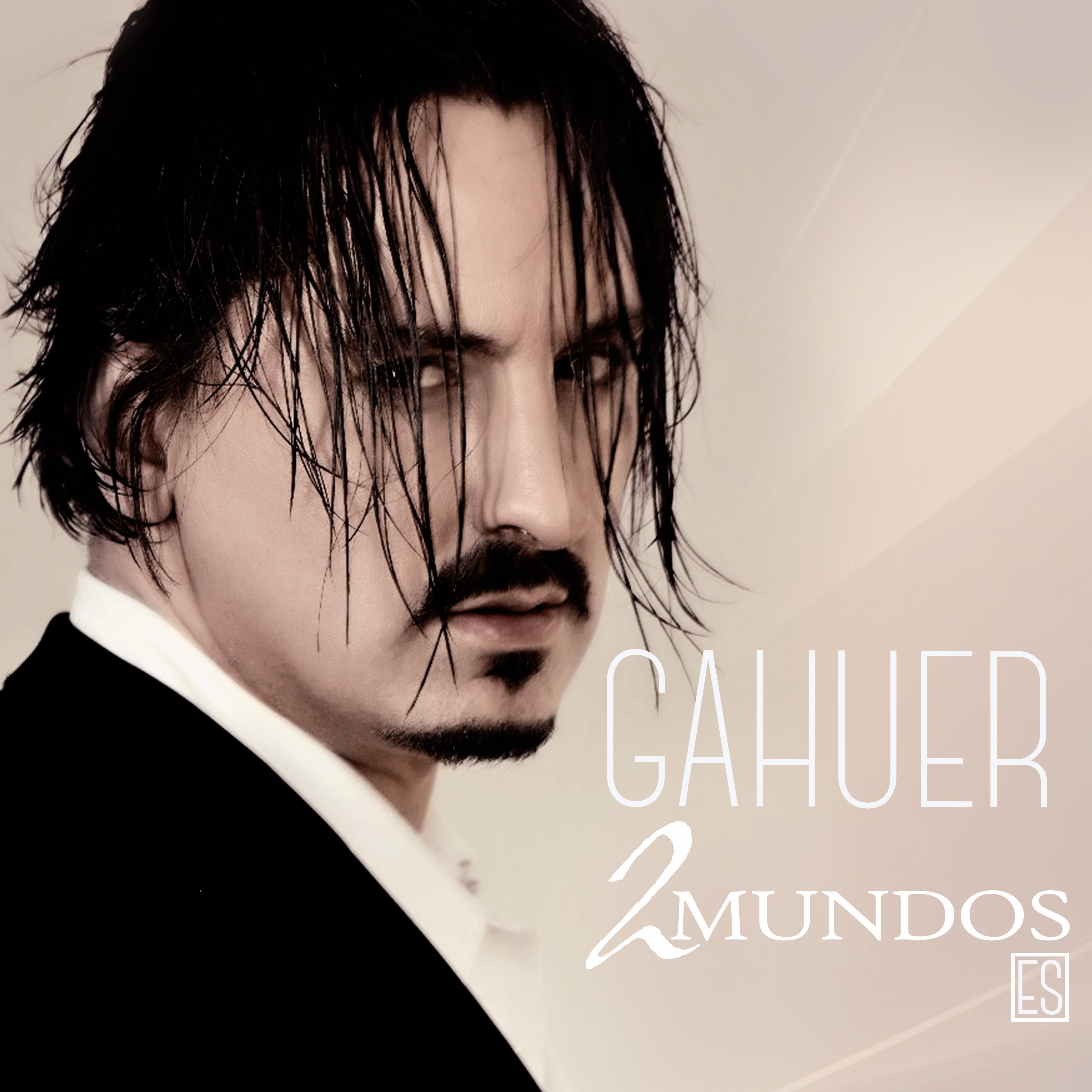 Gahuer 2 Mundos