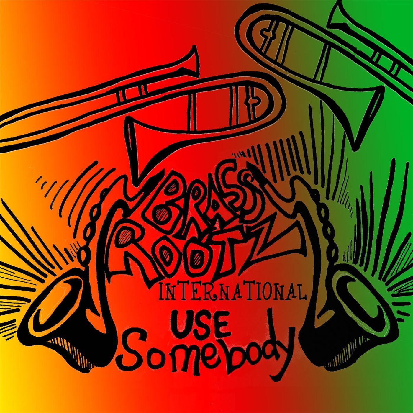 Use Somebody