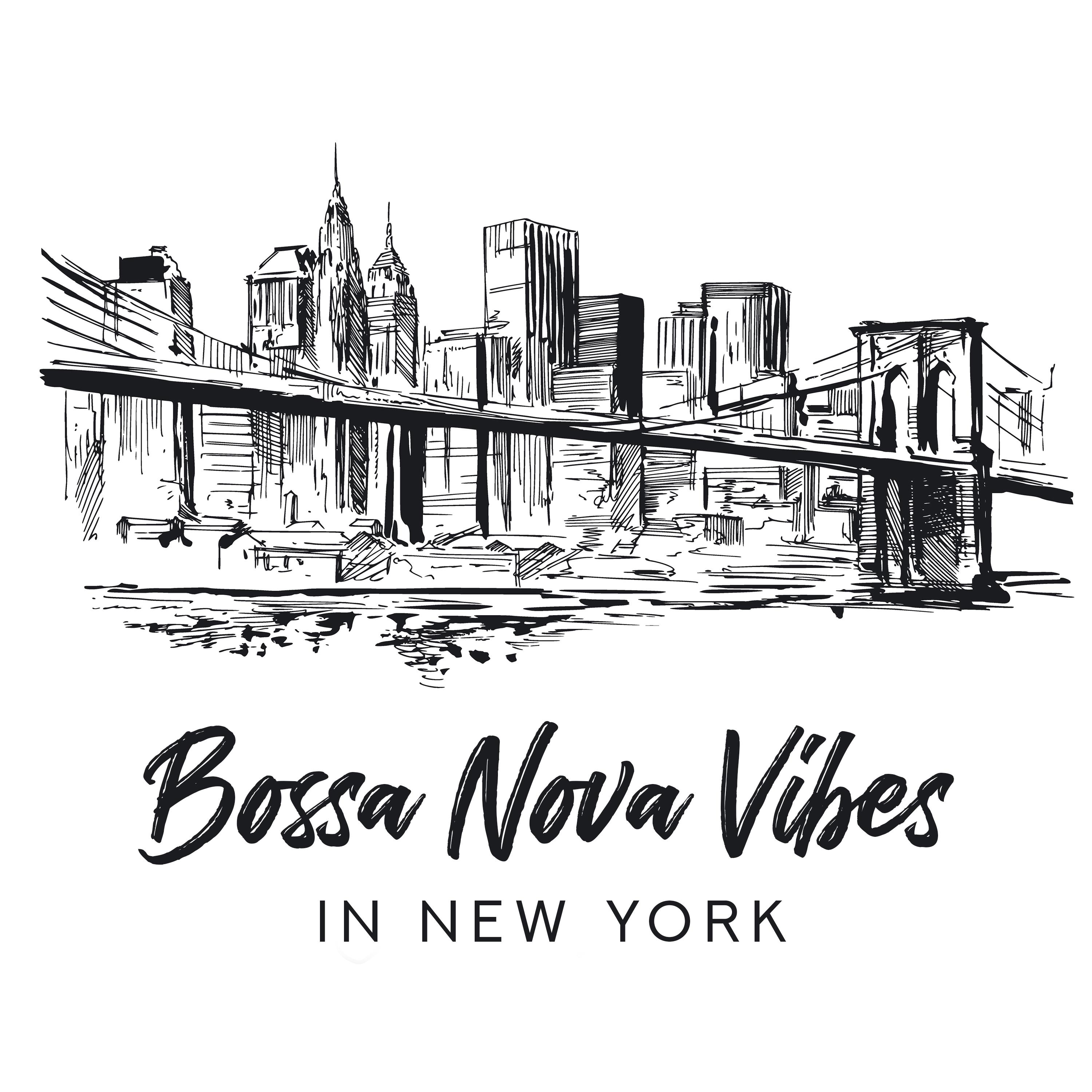 Bossa Nova Vibes in New York