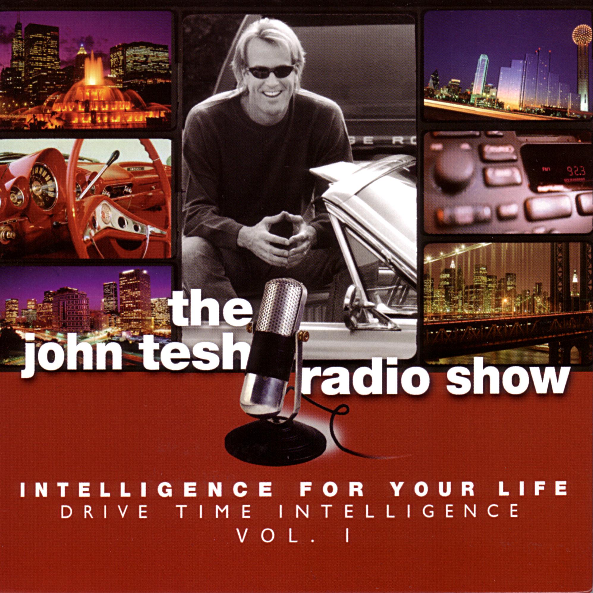 Intelligence For Your Life: Drive Time Intelligence vol. 1