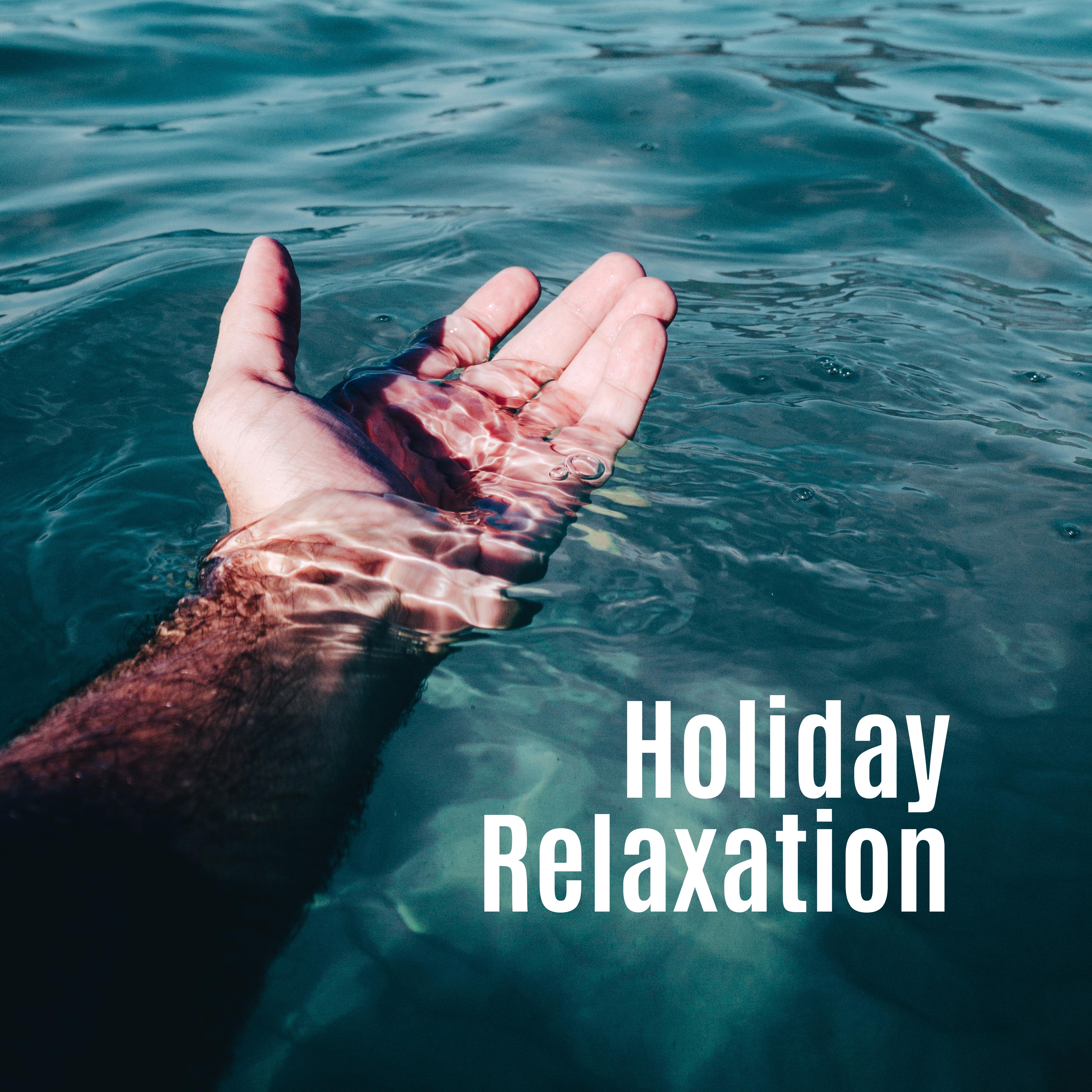 Holiday Relaxation: Ibiza Chillout, Zen, *** Music Zone, Beach Chillout