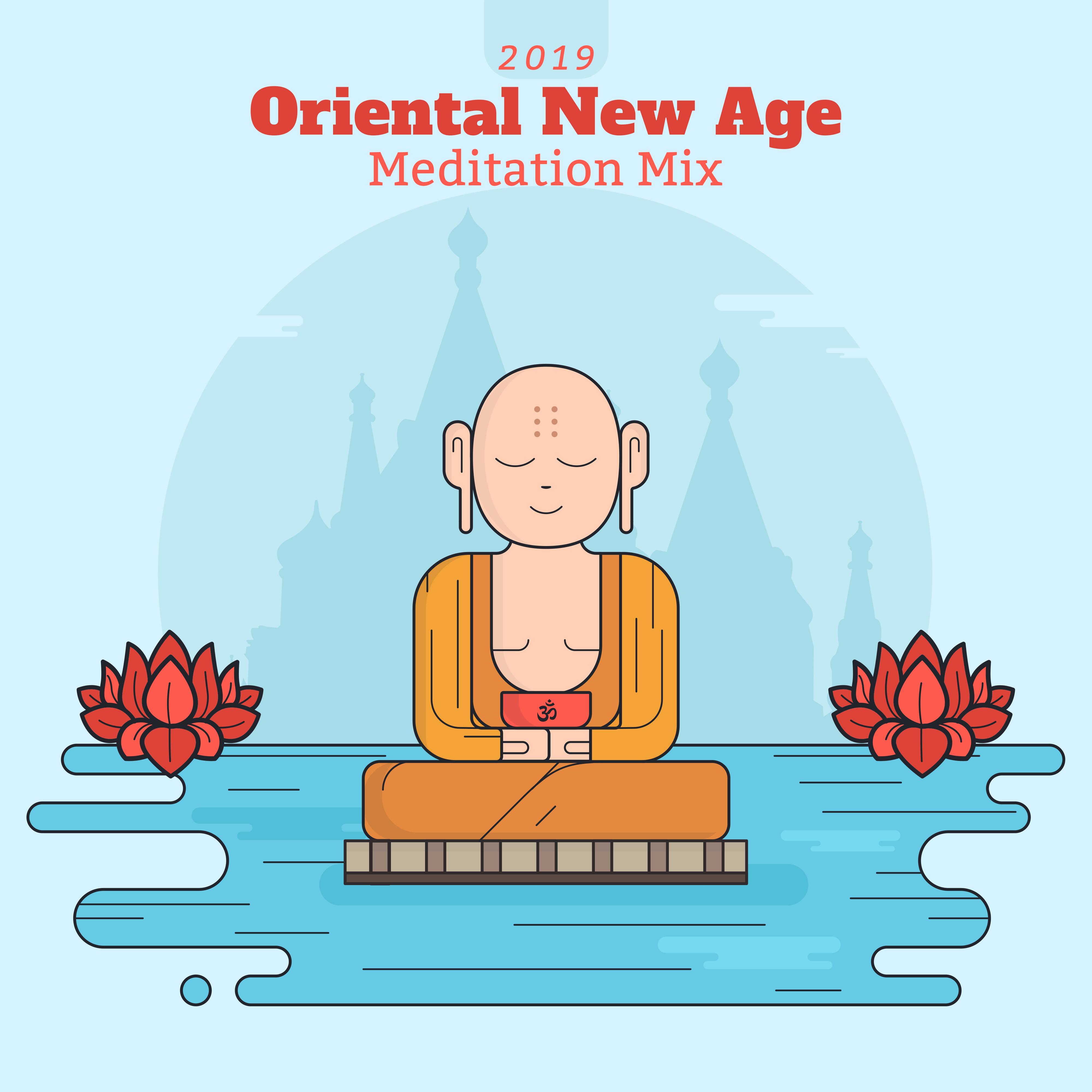 2019 Oriental New Age Meditation Mix