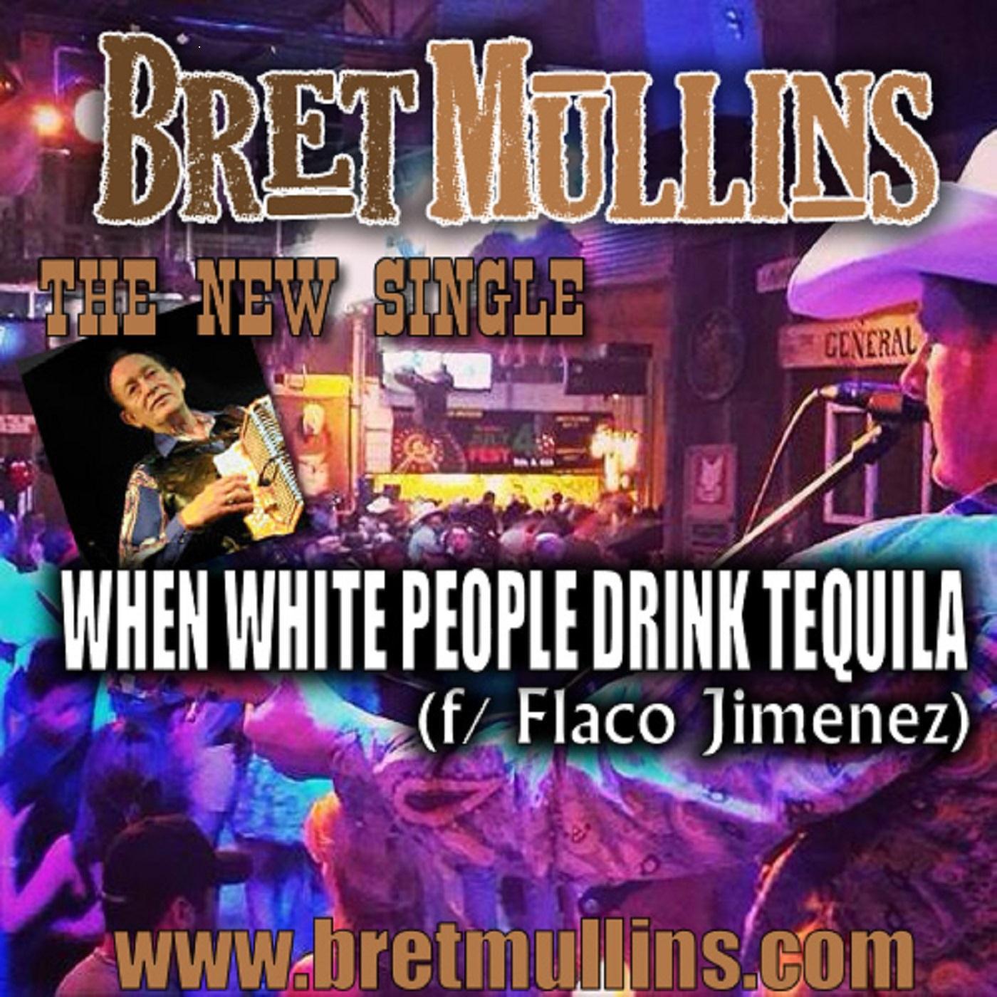 When White People Drink Tequila (feat. Flaco Jimenez)