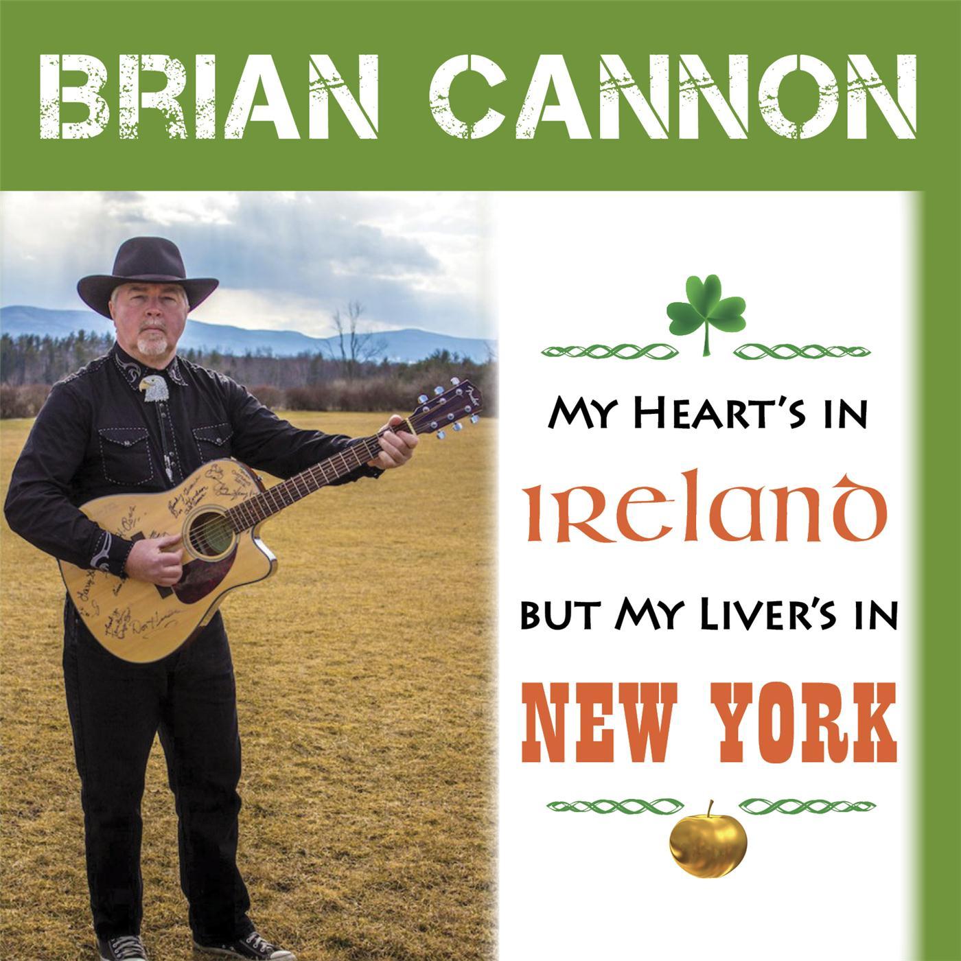 My Heart Is in Ireland My Liver's in New York