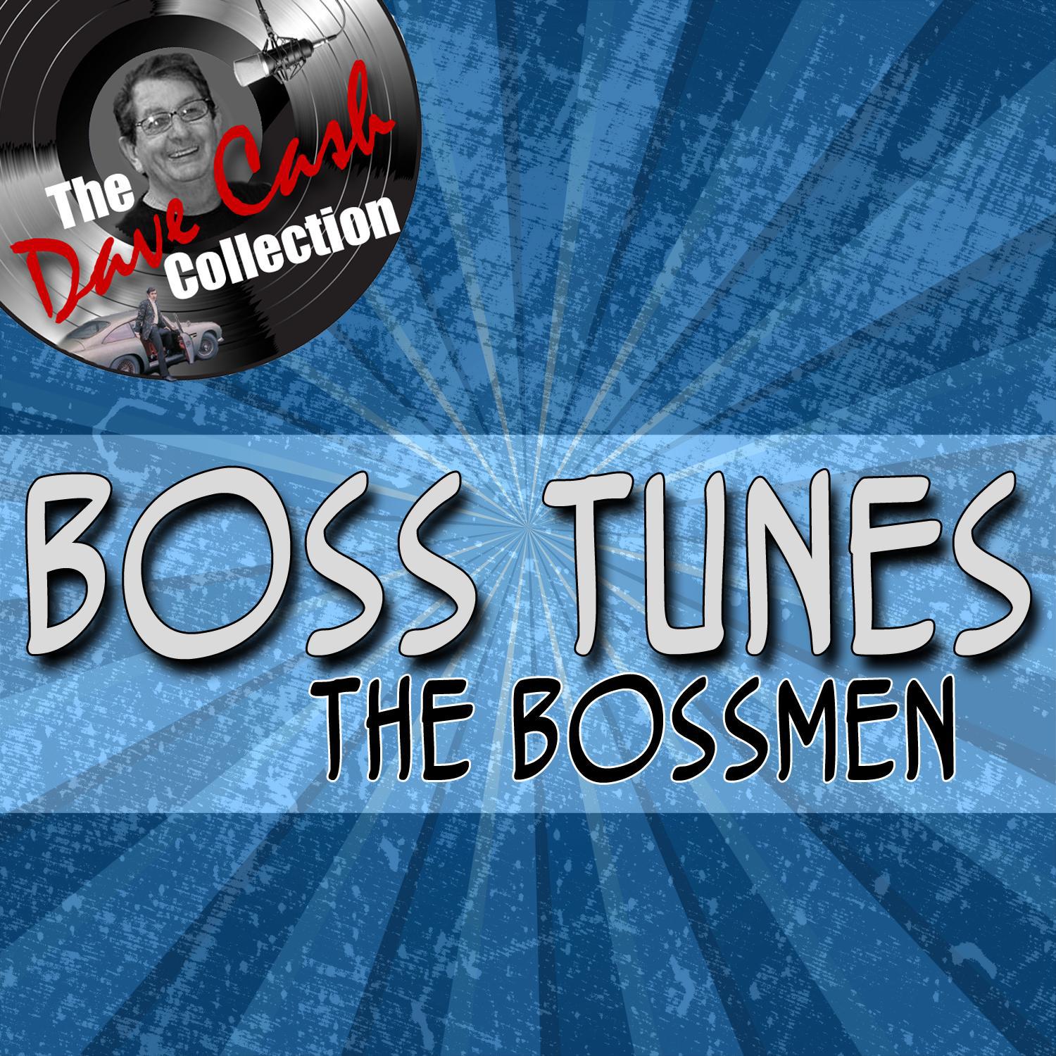 Boss Tunes - [The Dave Cash Collection]