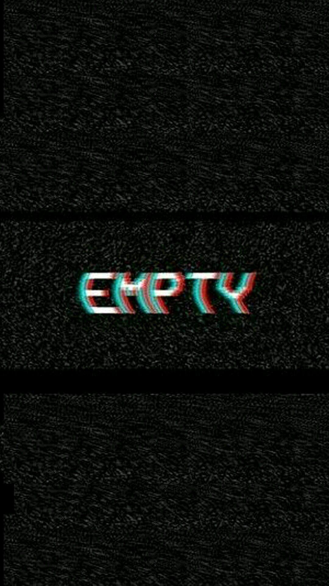 E M P T Y