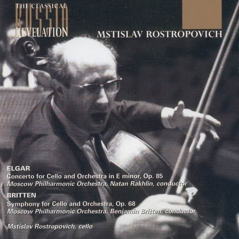 Elgar: Cello Concerto; Britten: Symphony for Cello