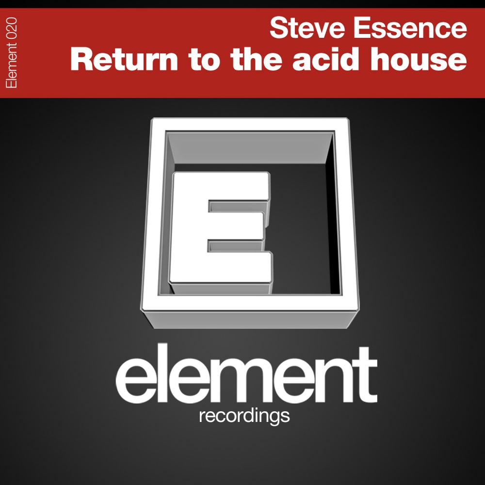 Return To The Acid House (Original Mix)