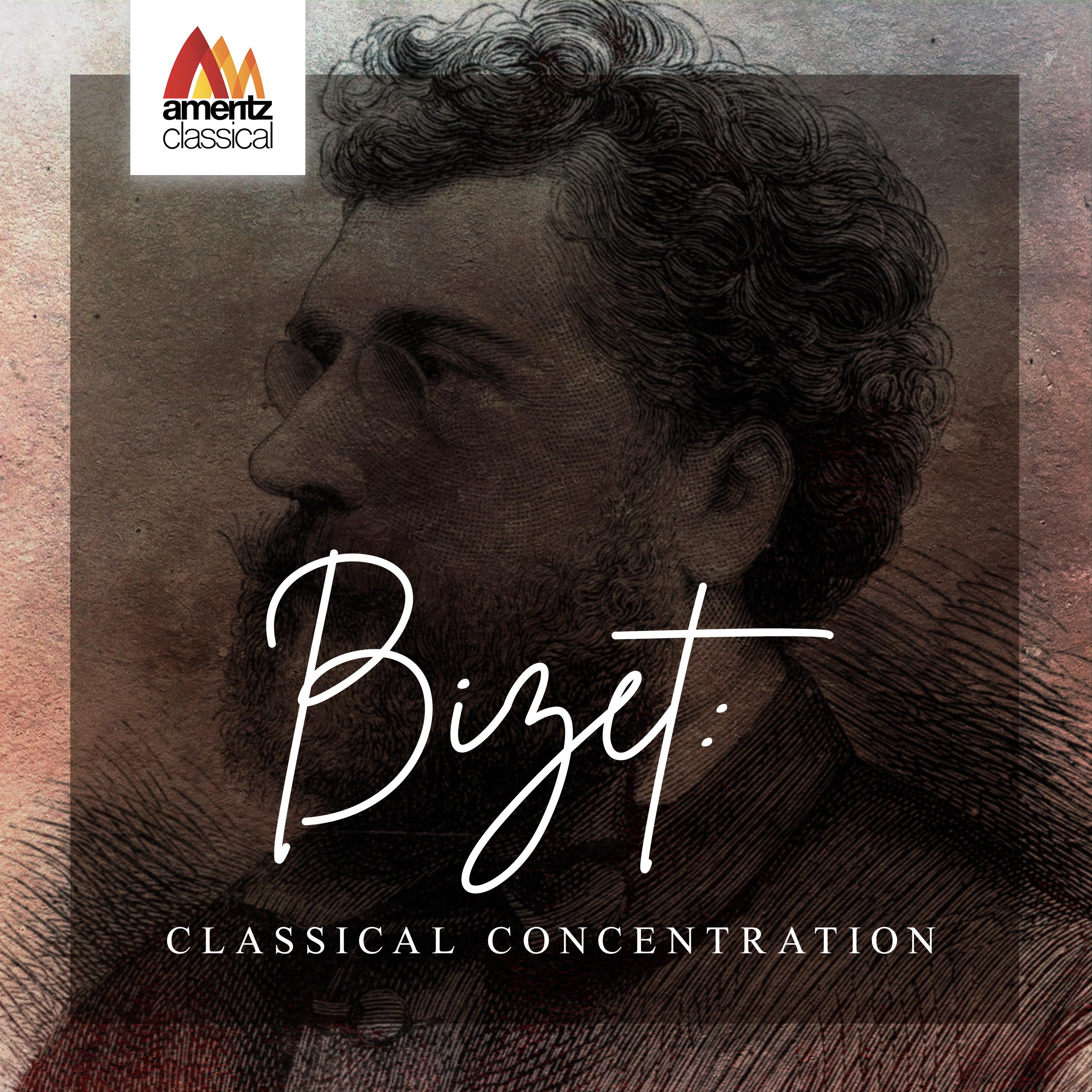 Bizet: Classical Concentration