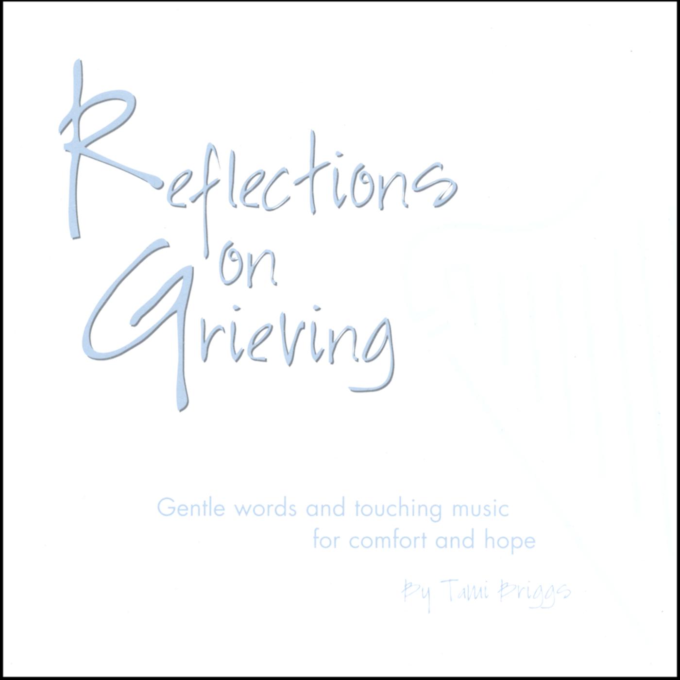 Reflections on Grieving