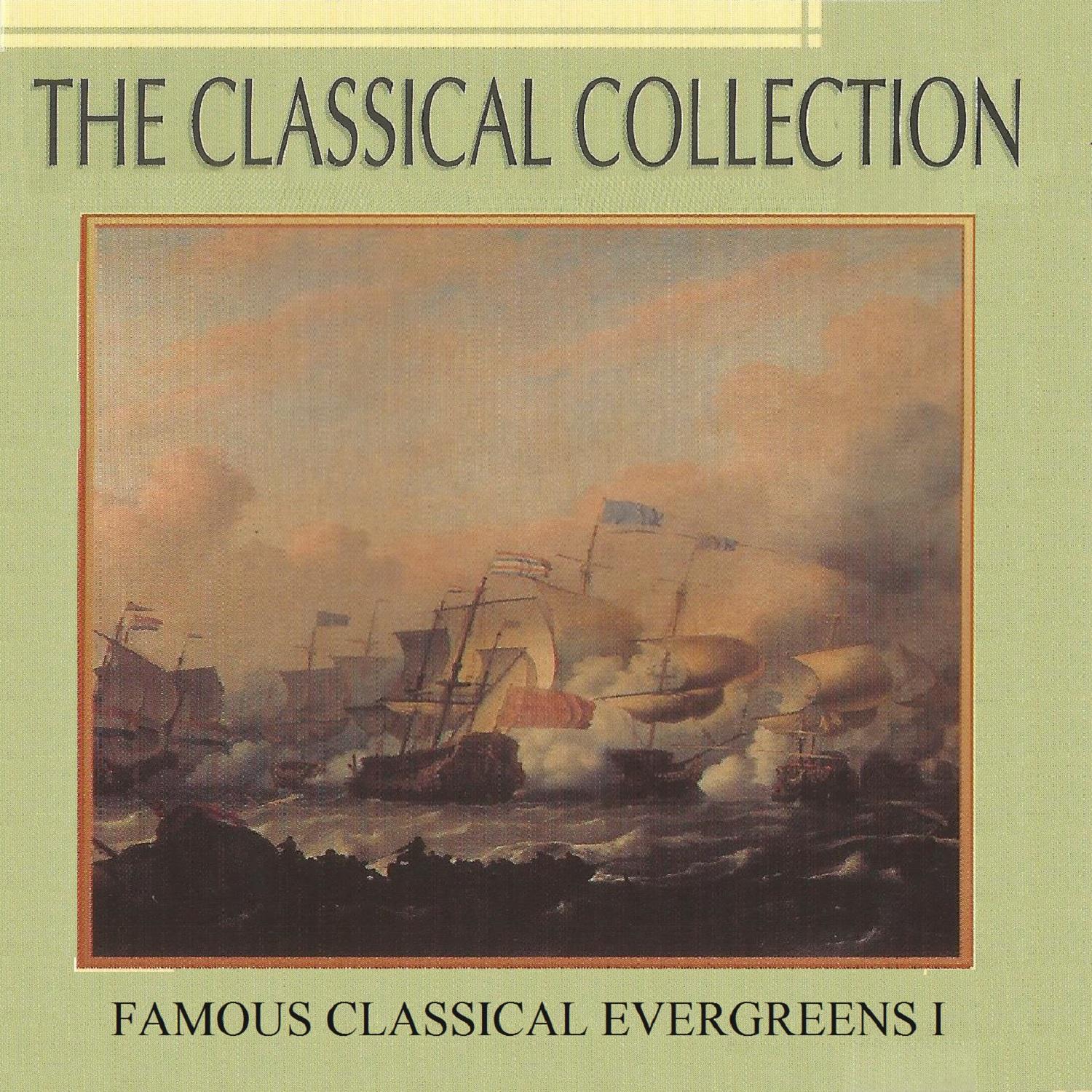The Classical Collection, Famous Classical Evergreens I