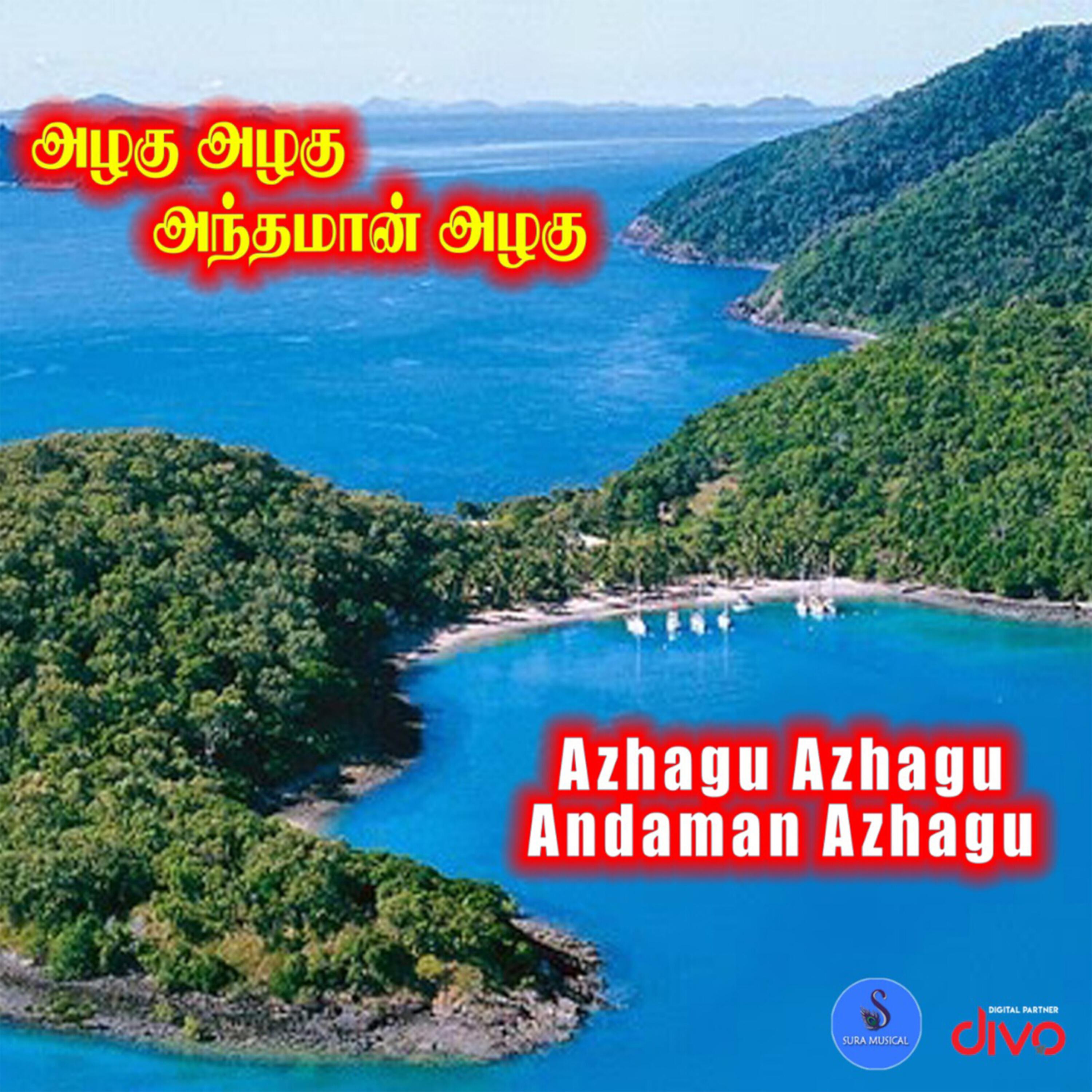 Azhagu Azhagu Andaman Azhagu