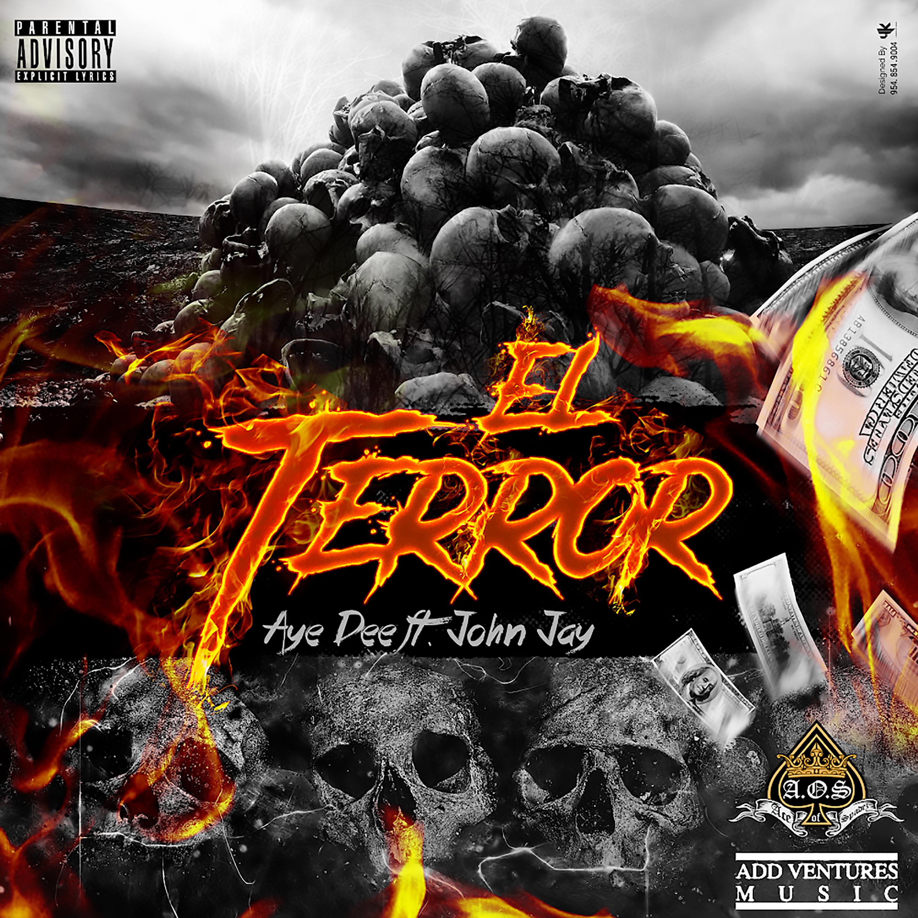 El Terror (feat. John Jay)