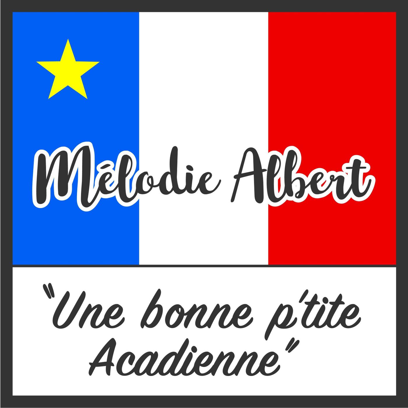 Une bonne p'tite Acadienne