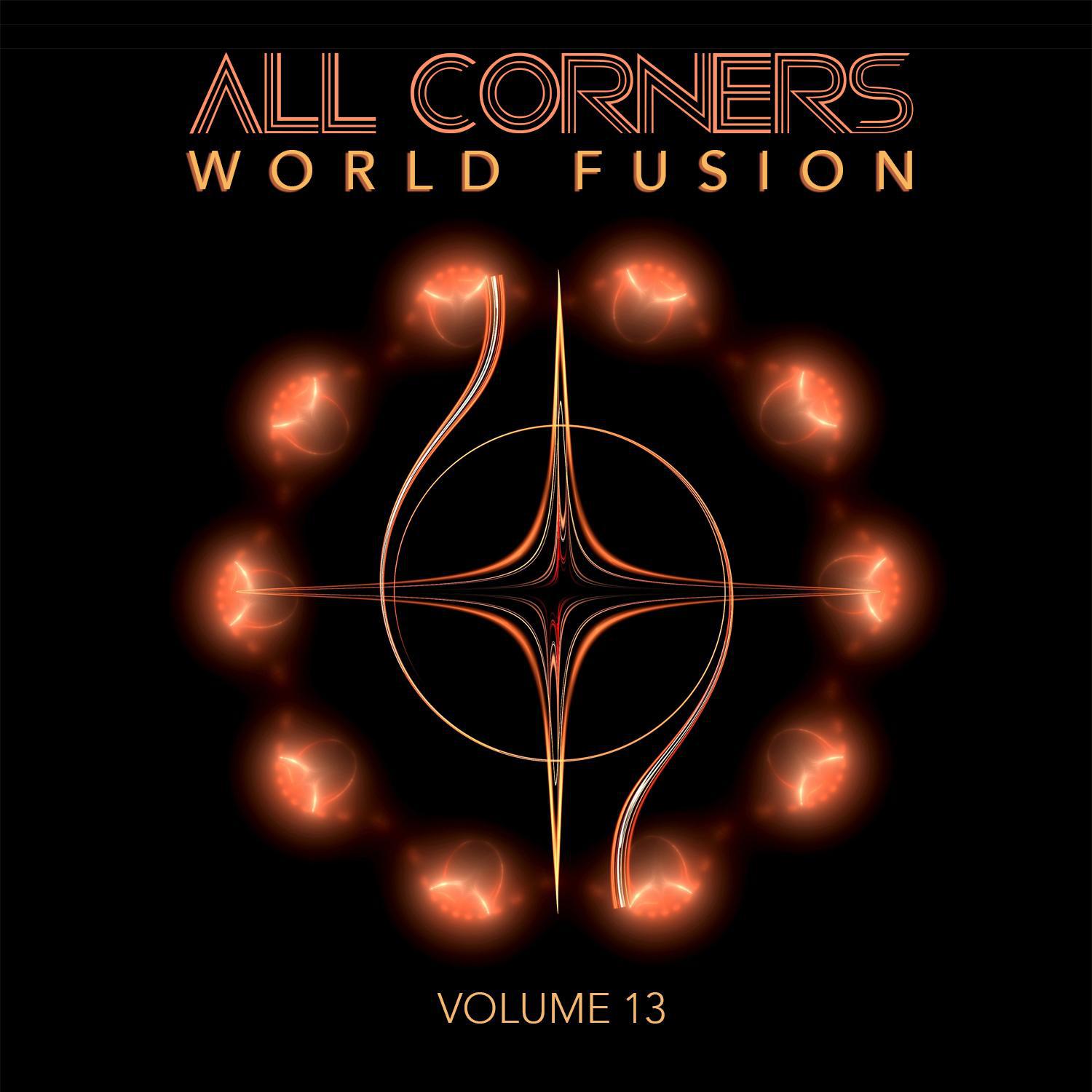 All Corners: World Fusion, Vol. 13