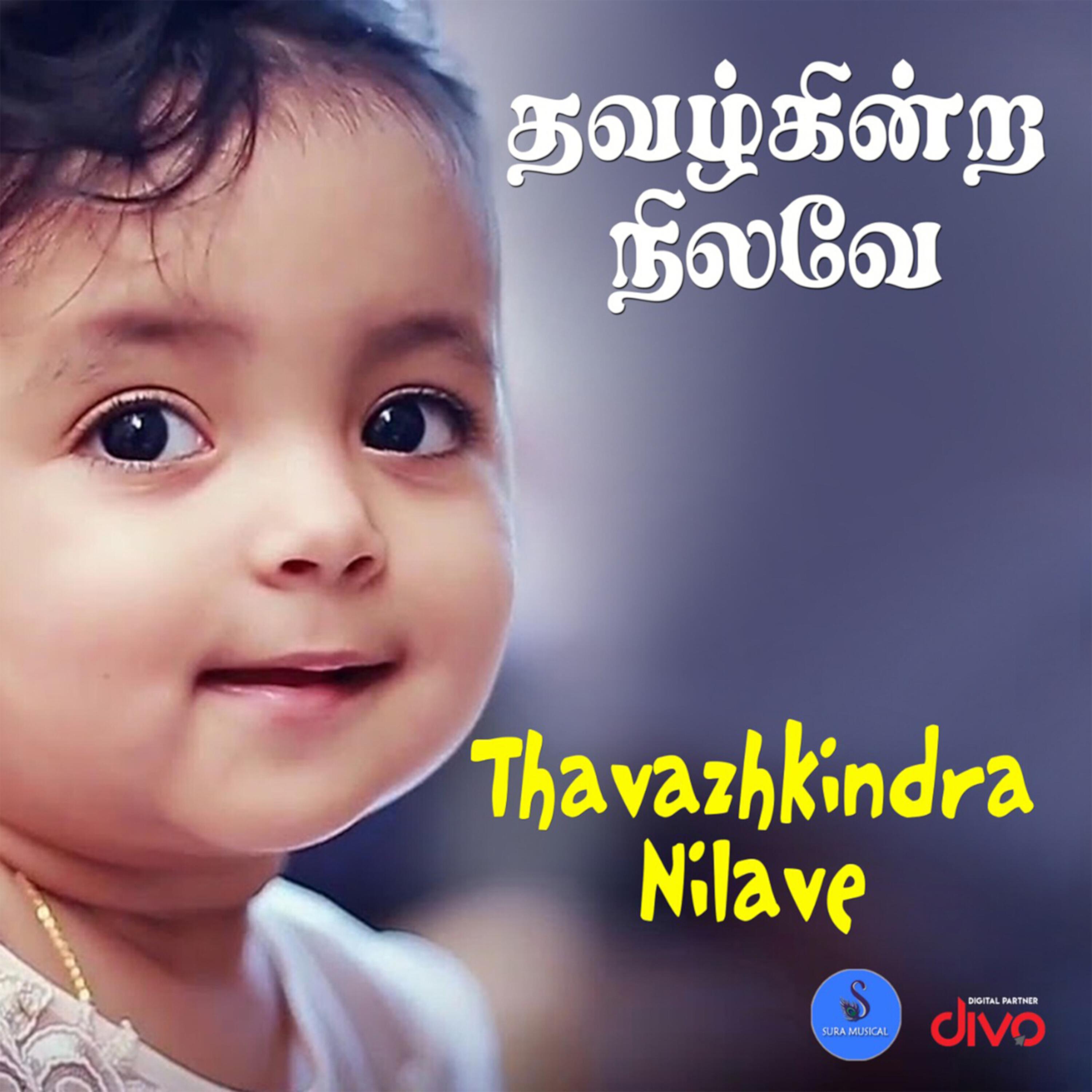 Thavazhkindra Nilave