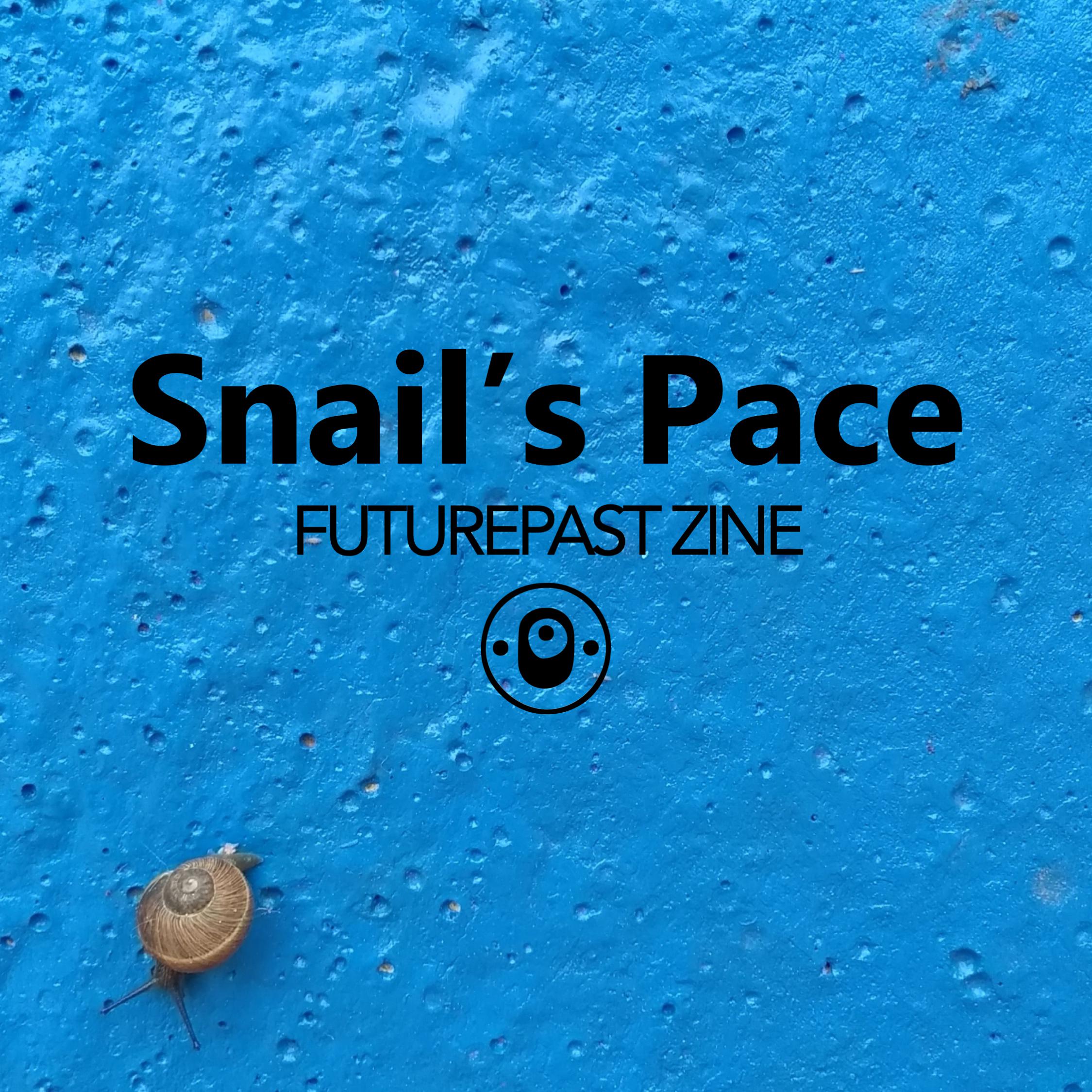 Snail's Pace