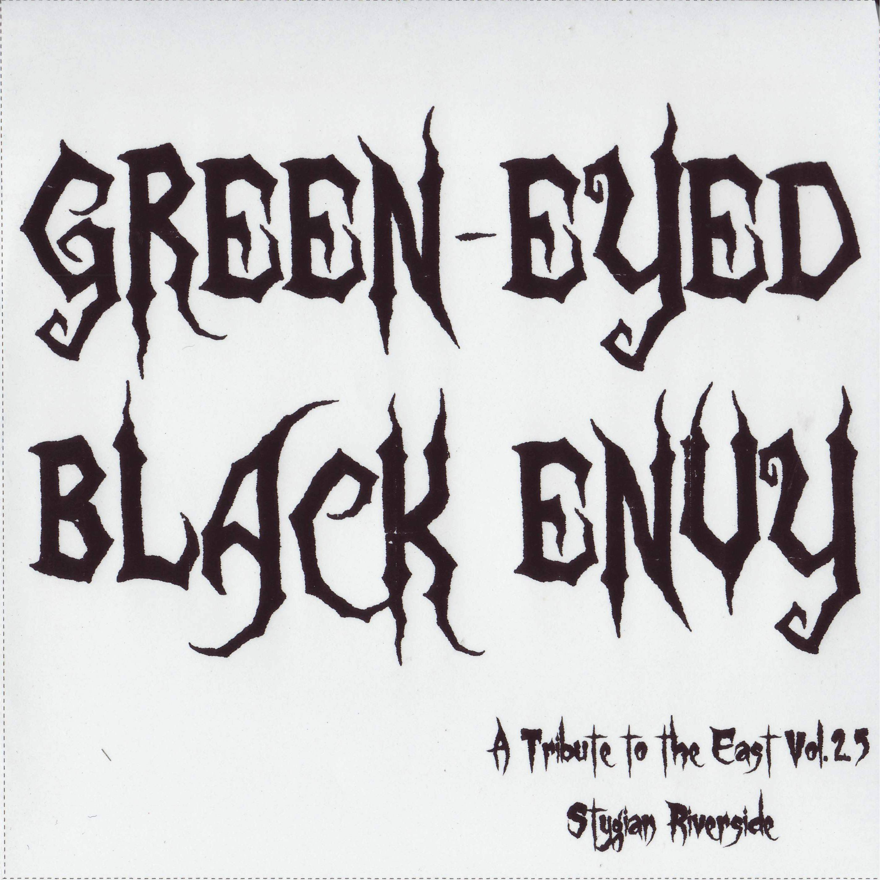 Green-Eyed Black Envy