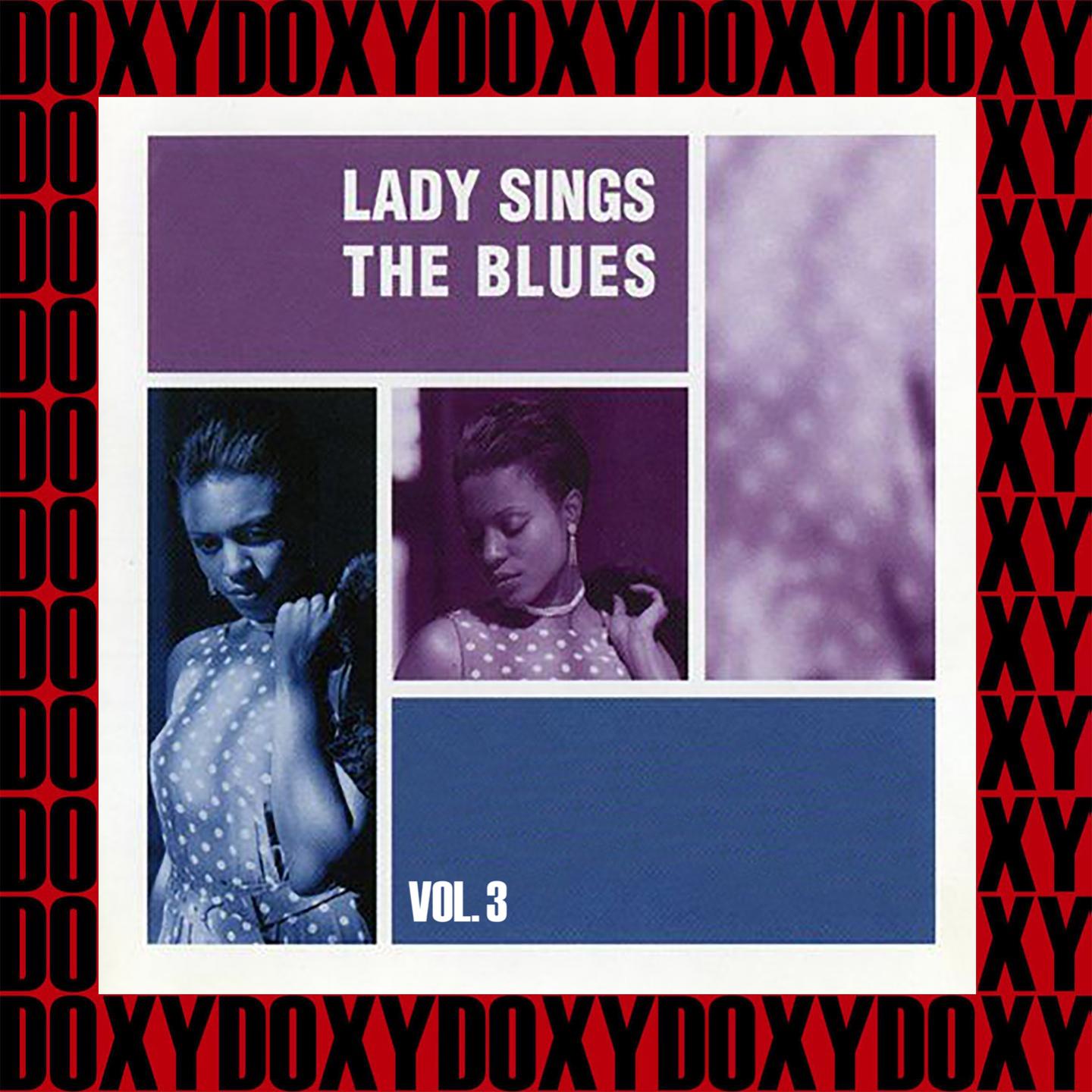 Lady Sings The Blues, Vol. 3 (Hd Remastered Edition, Doxy Collection)