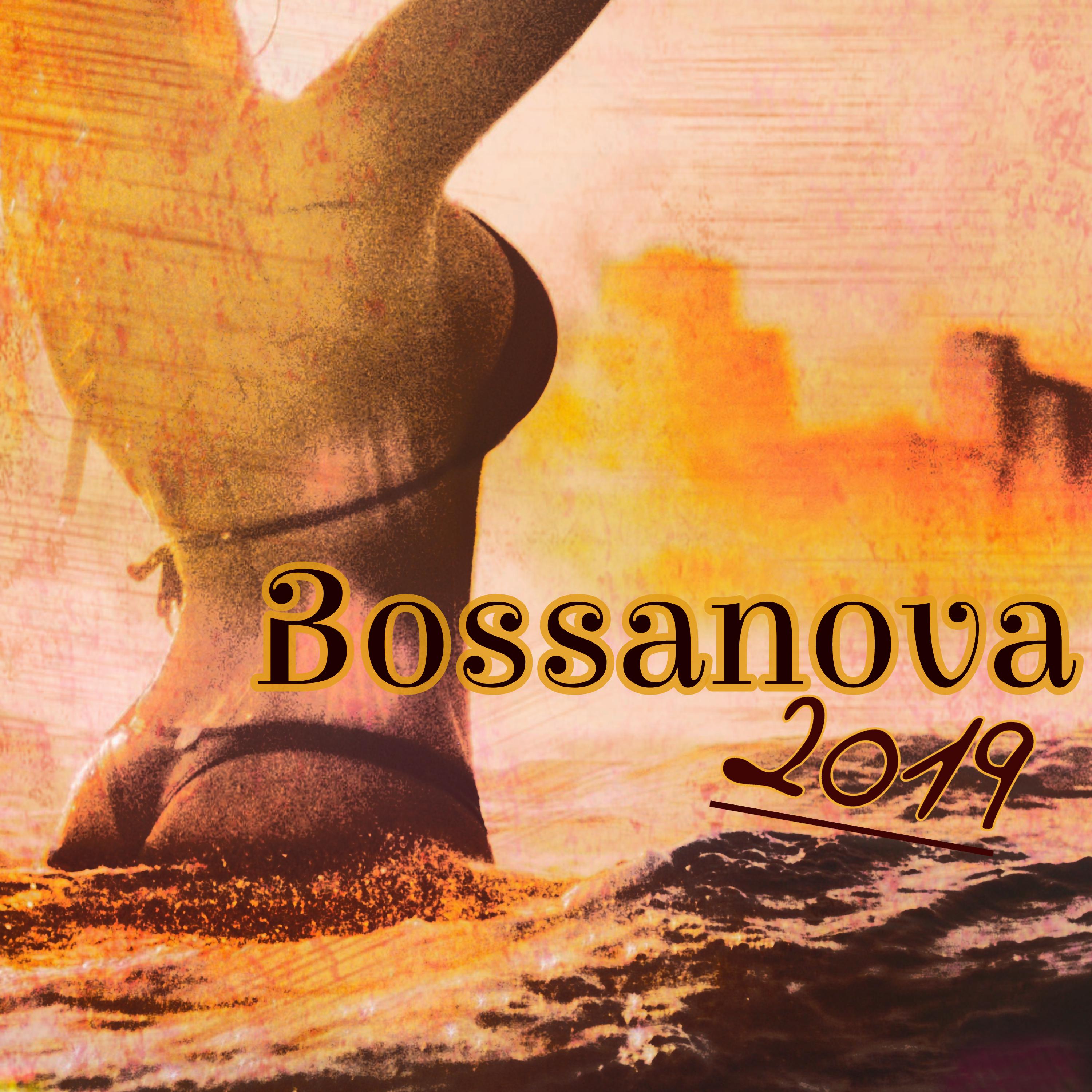 Bossanova 2019 - Sensual Summer Soundscapes