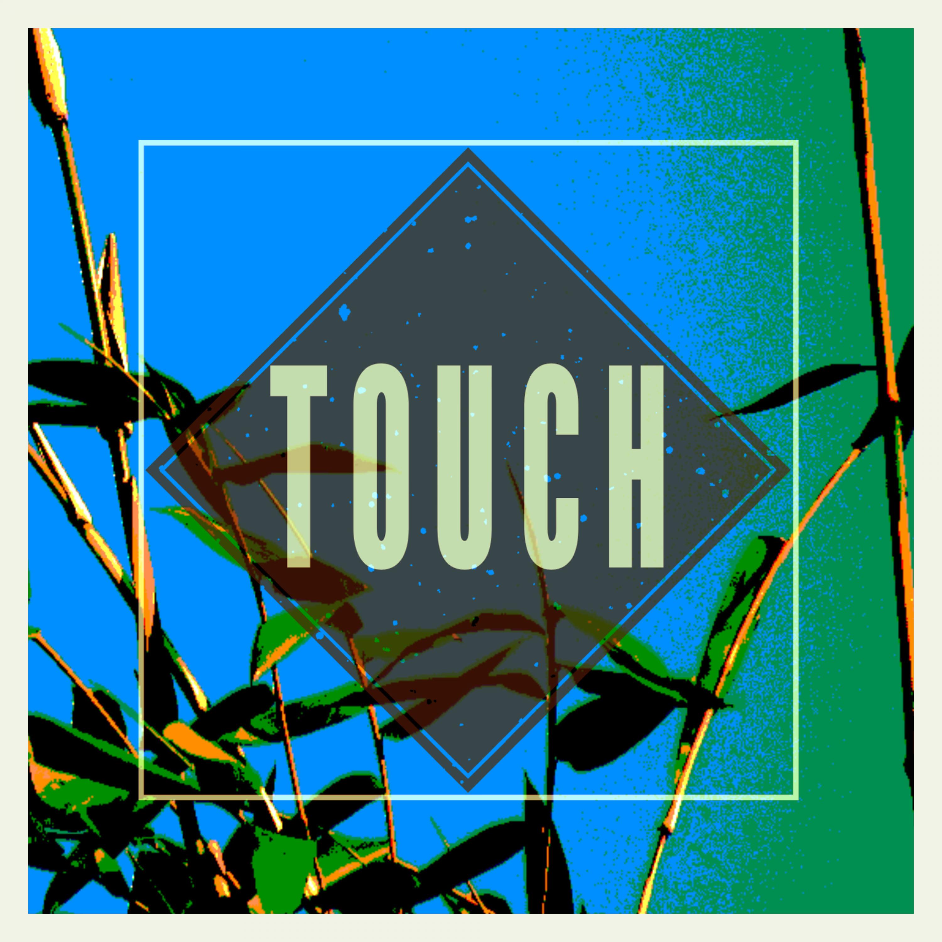 Touch