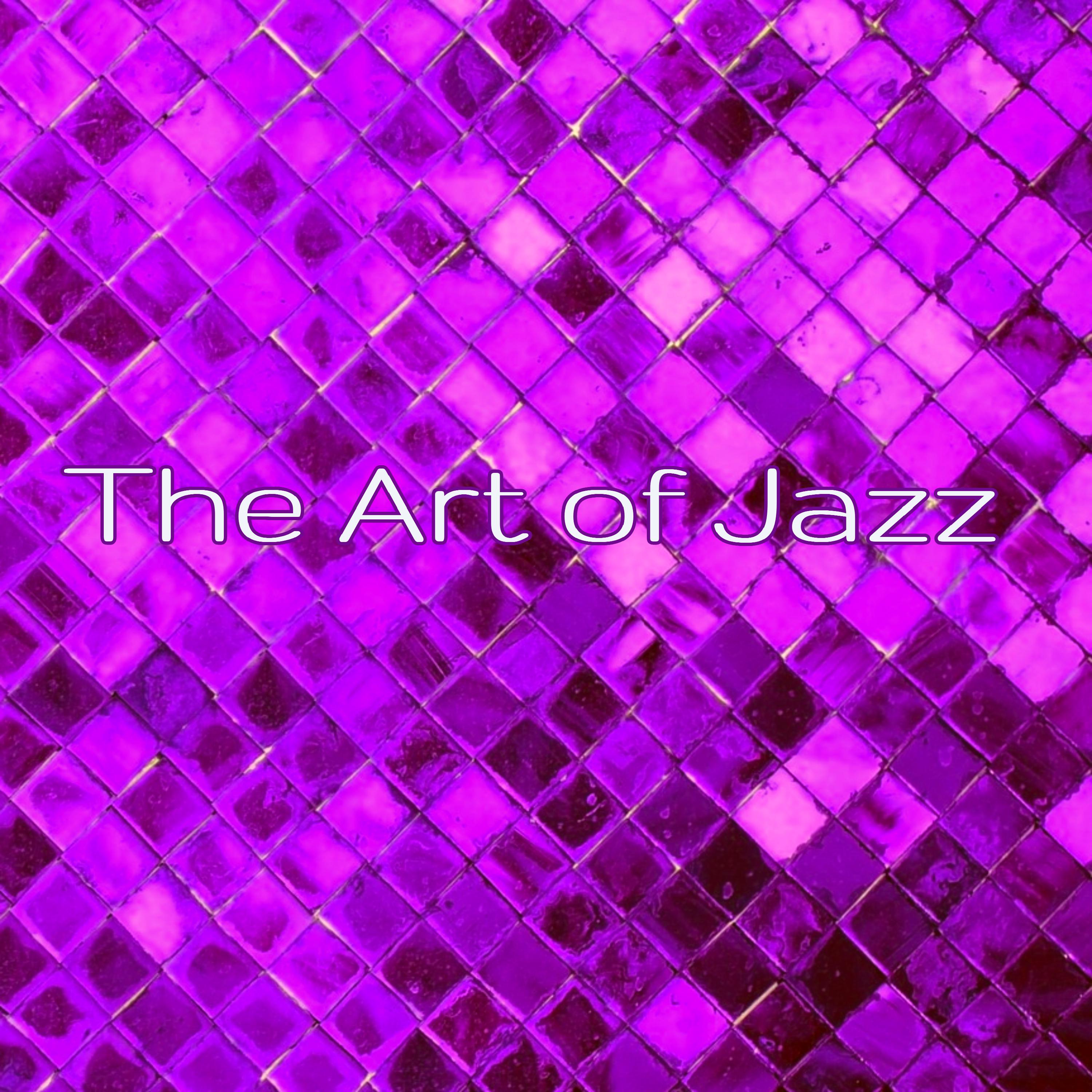 The Art of Jazz