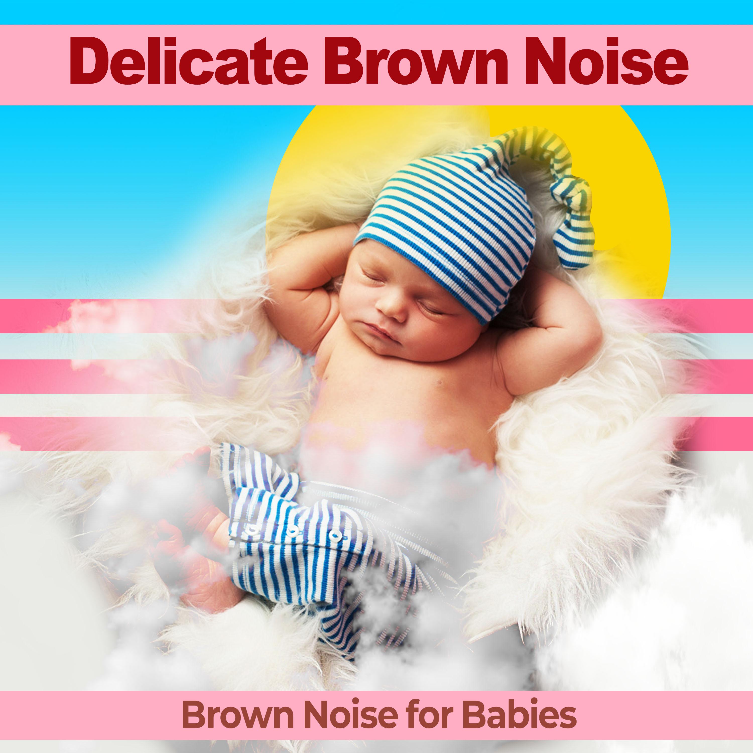 Delicate Brown Noise
