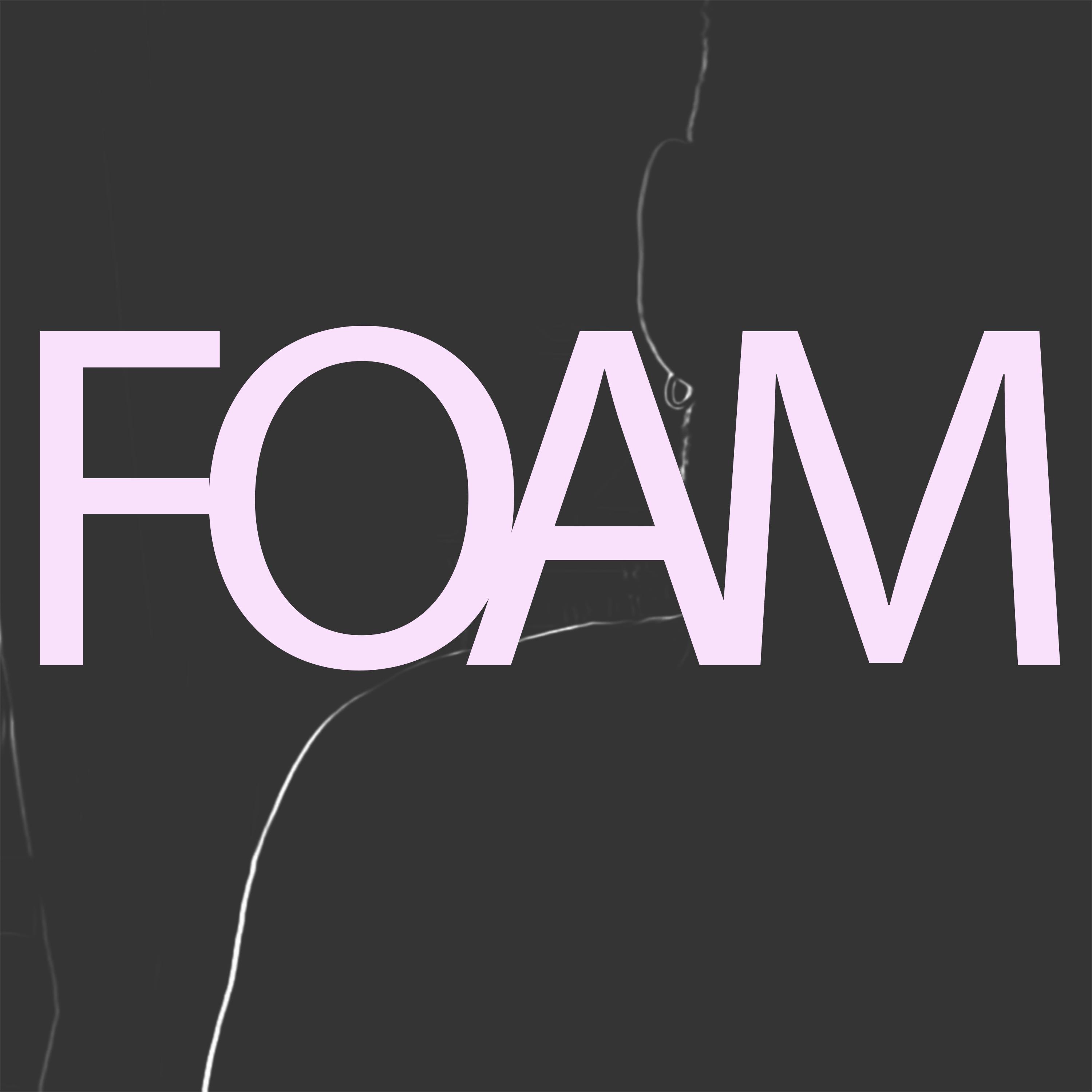 Foam