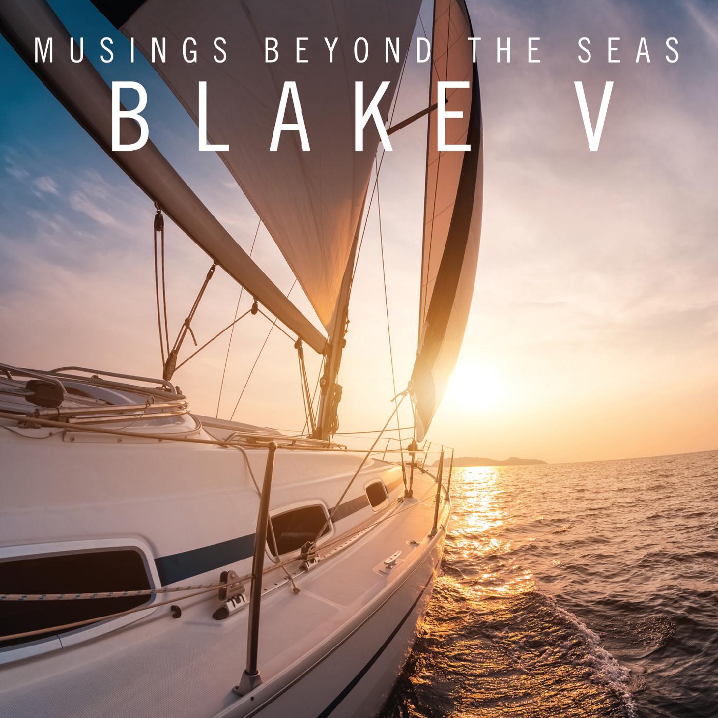 Musings Beyond the Seas