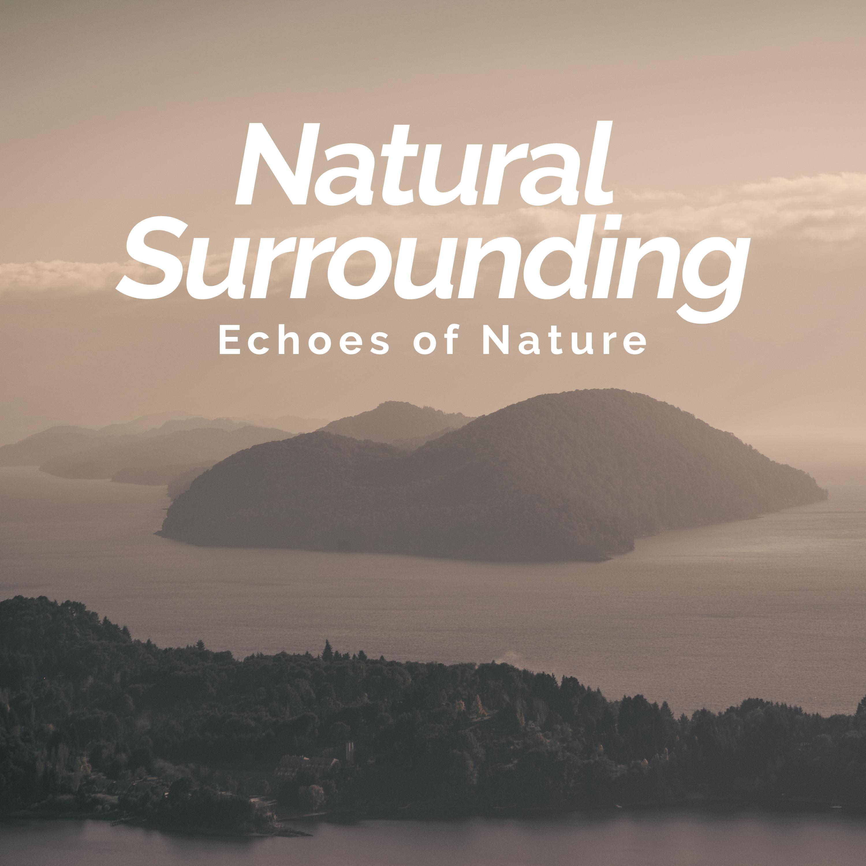 Natural Surrounding