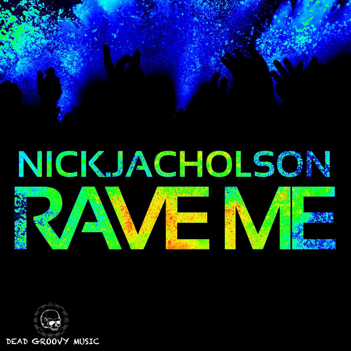 Rave Me