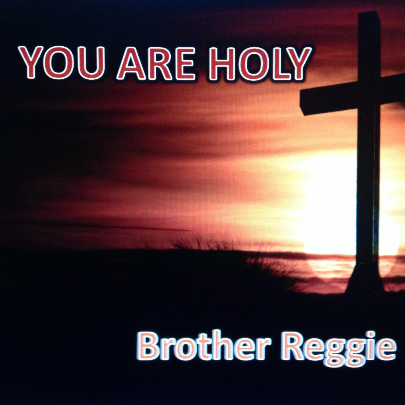 You Are Holy