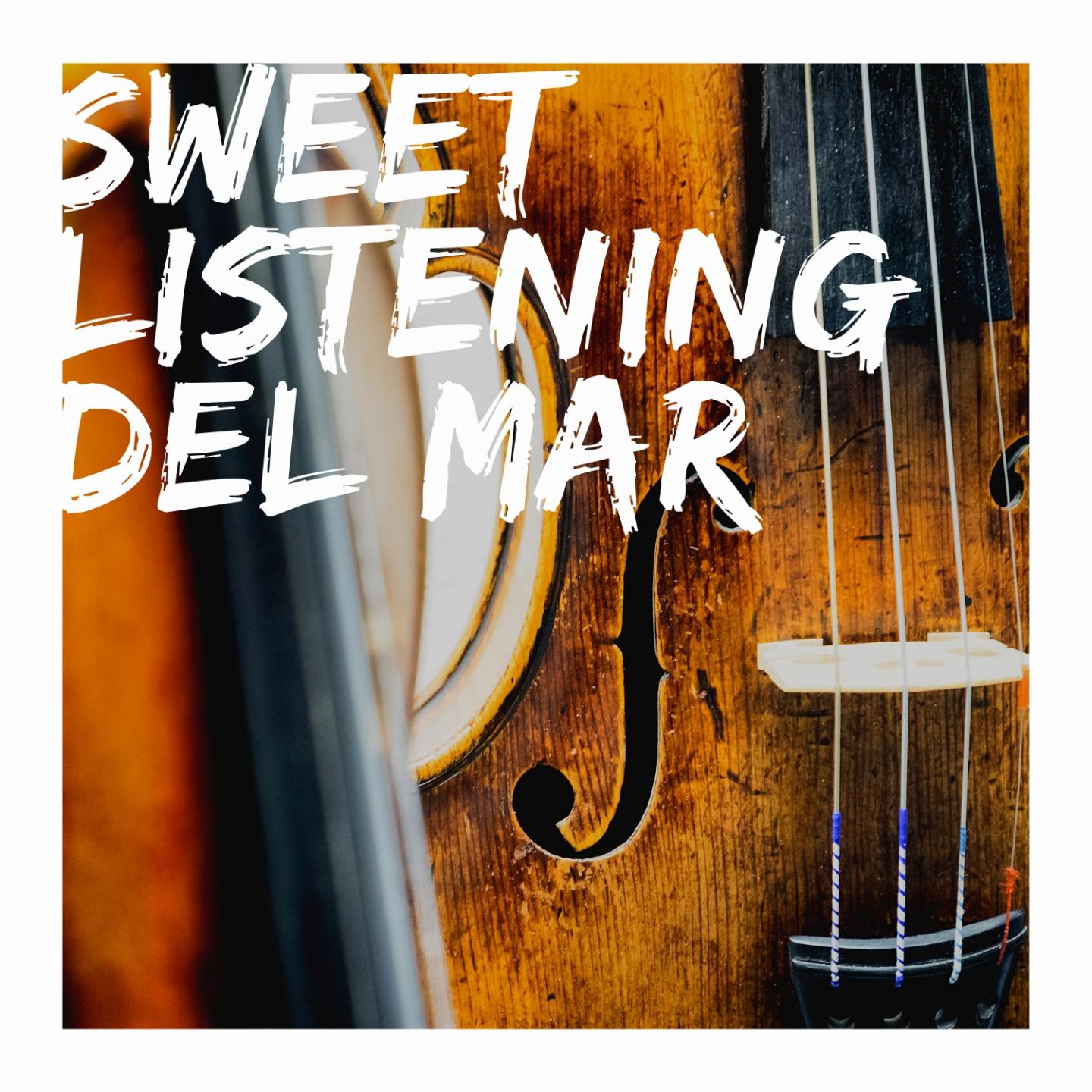 Sweet Listening del Mar