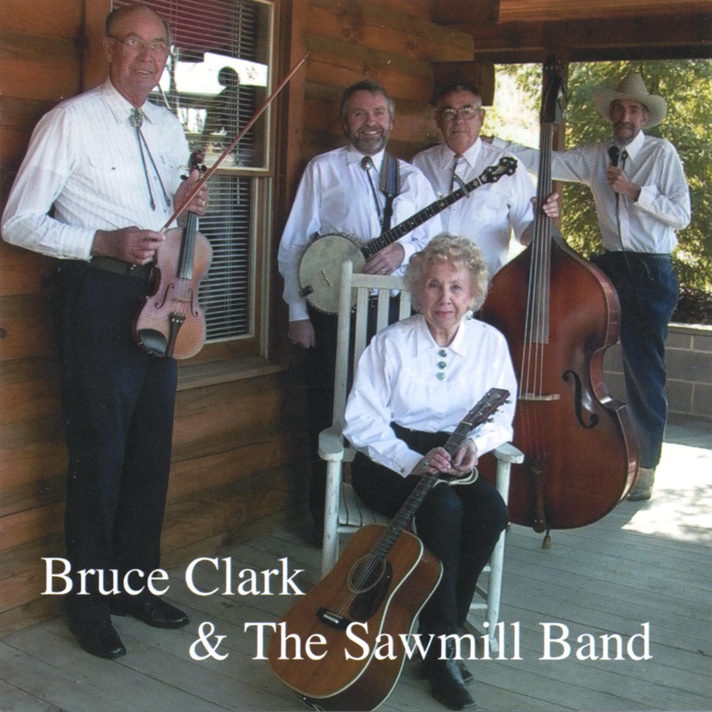 Bruce Clark and The Sawmill Band