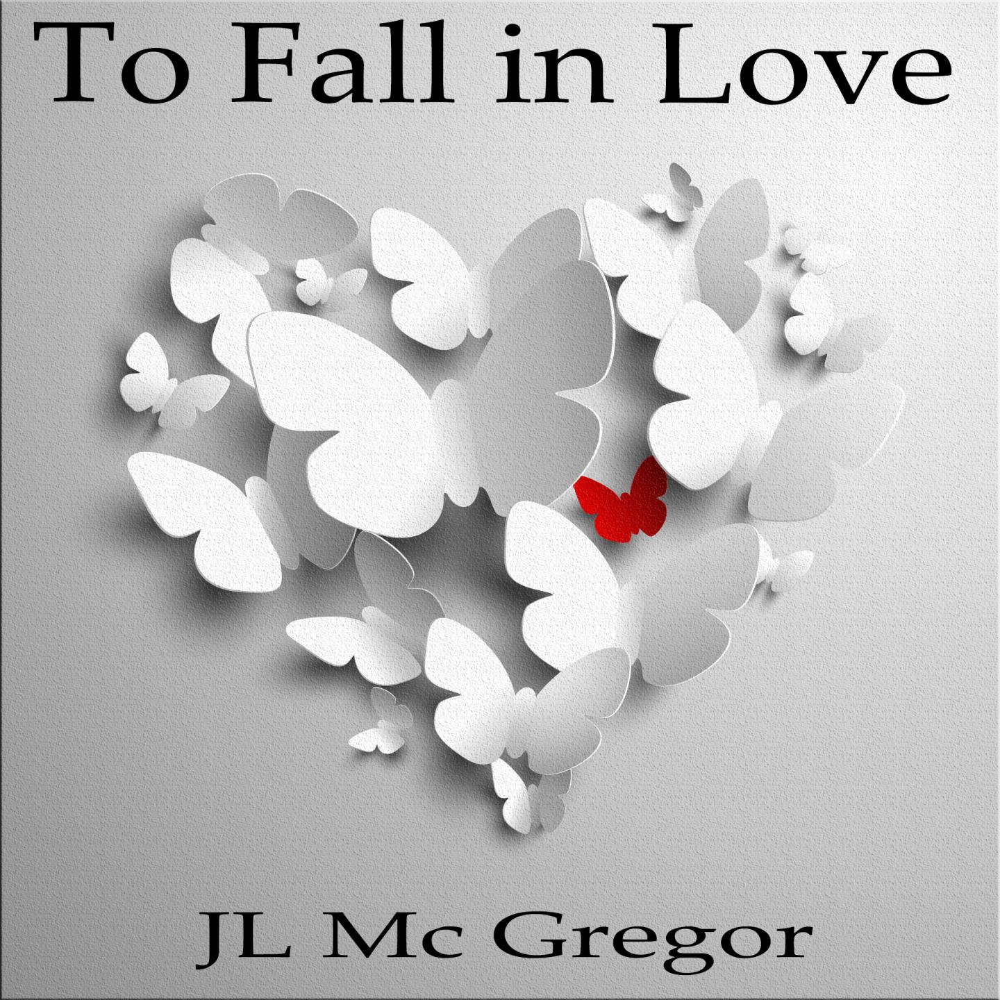 To Fall in Love