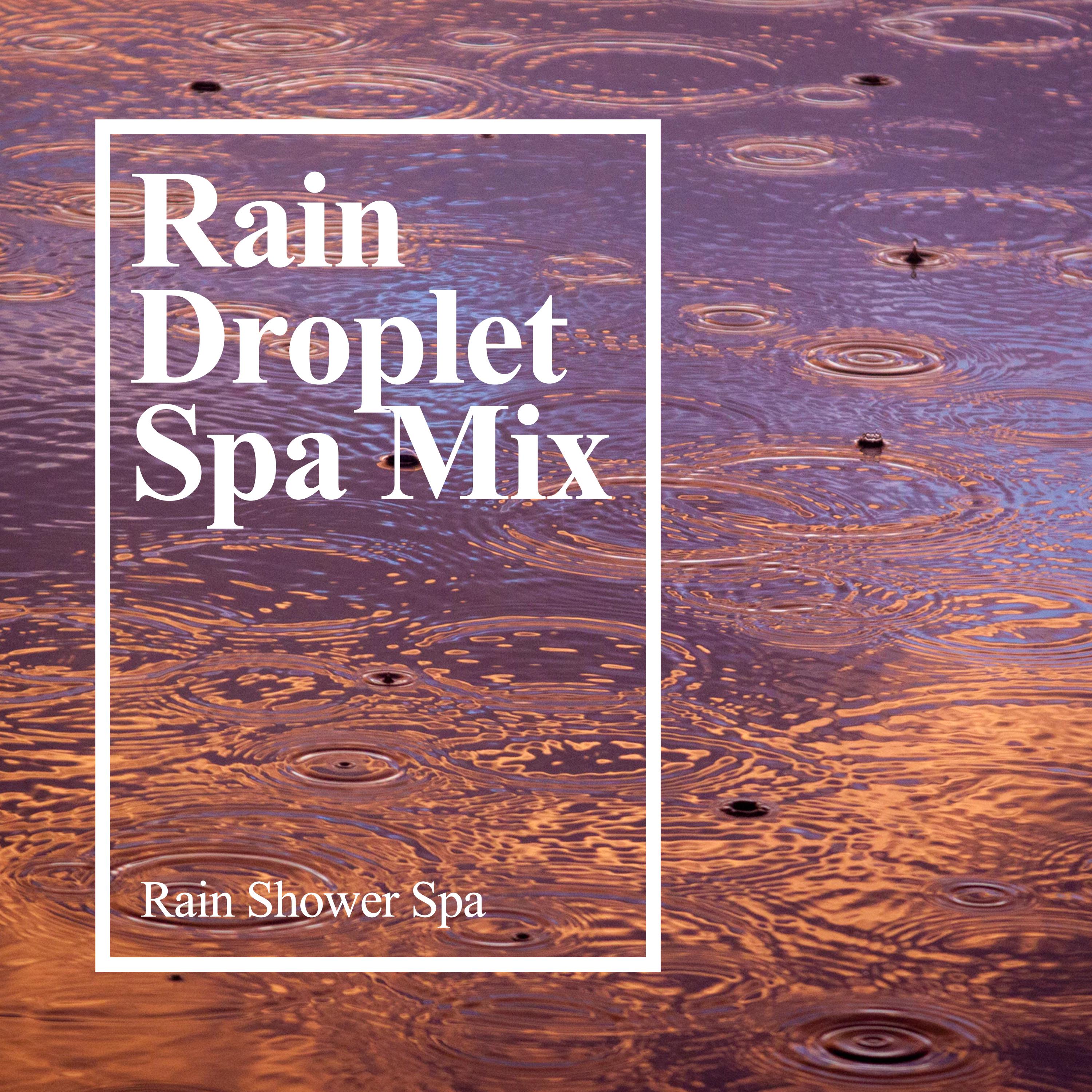 Rain Droplet Spa Mix