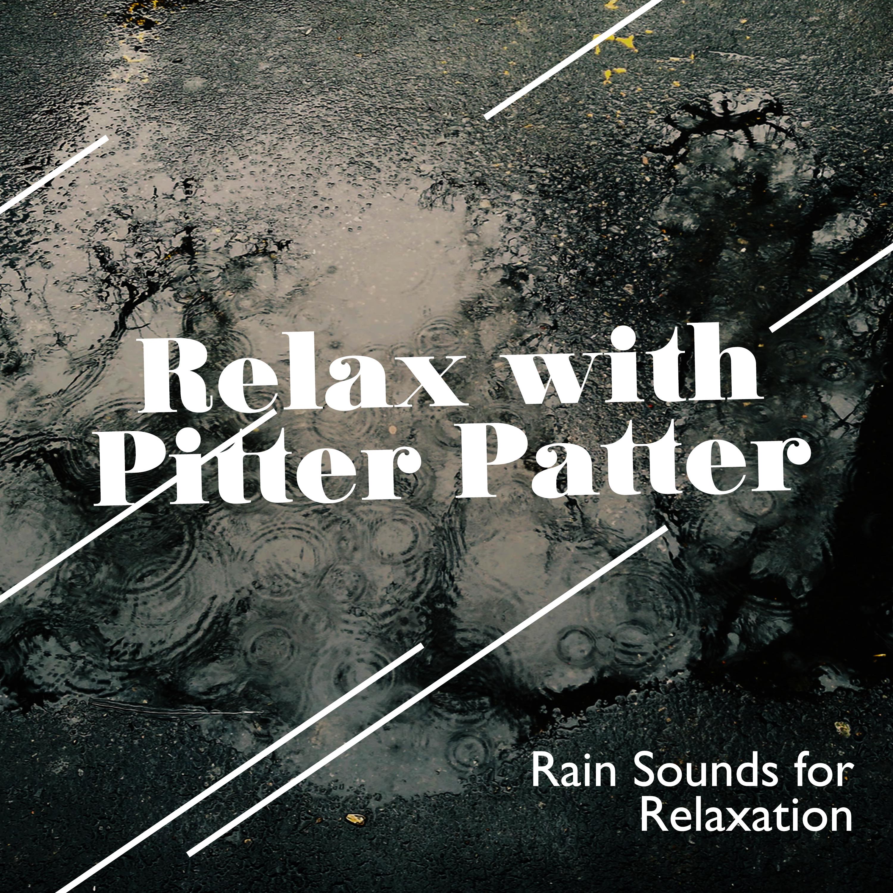 Relax with Pitter Patter