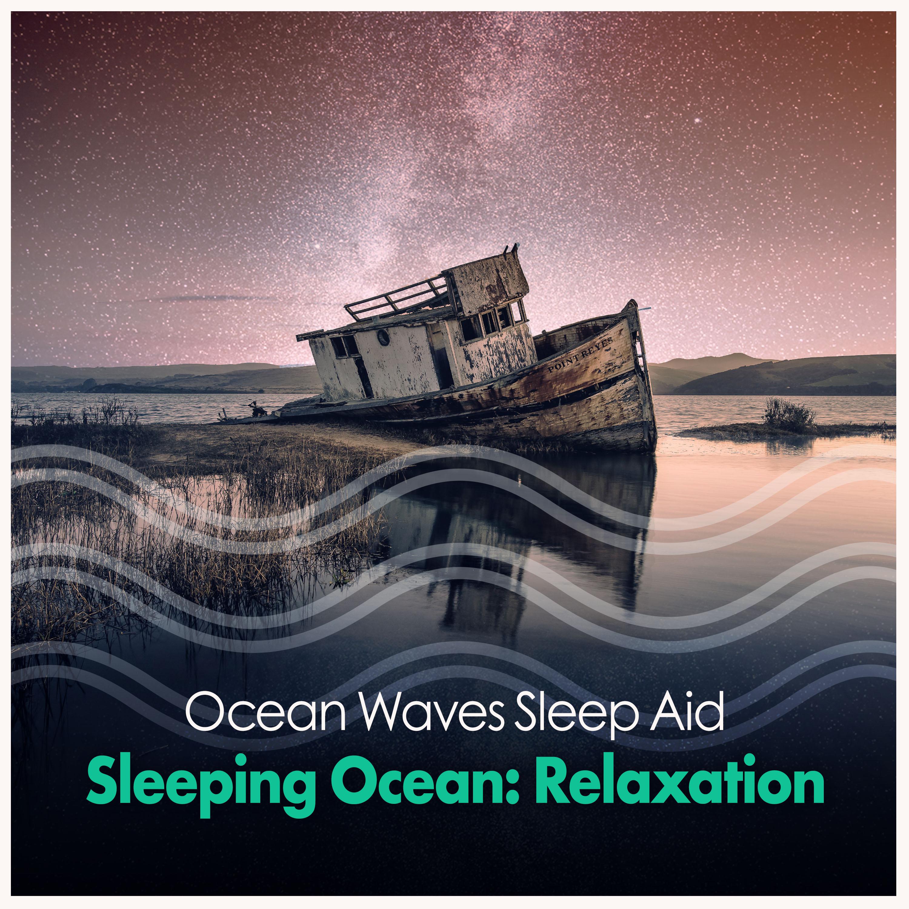 Sleeping Ocean: Relaxation