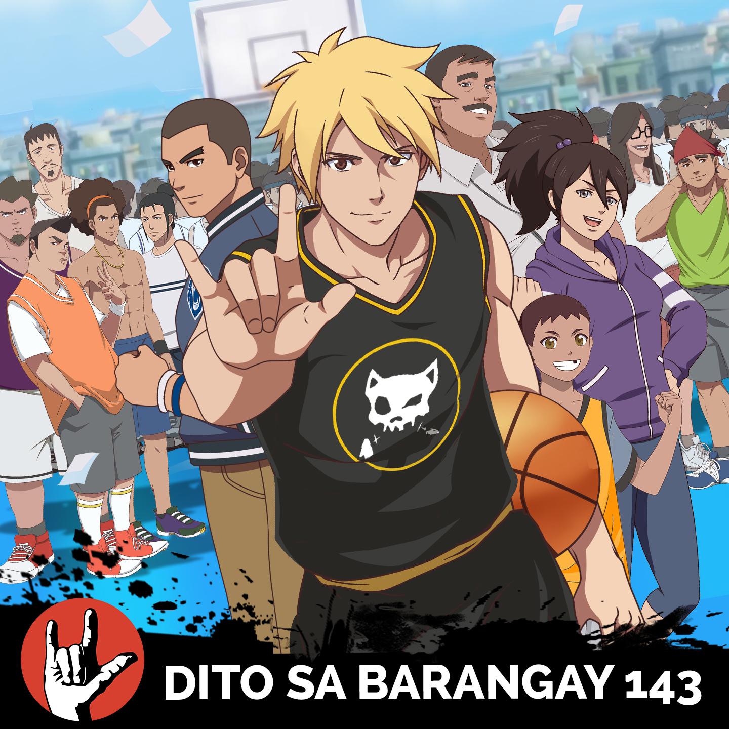 Dito Sa Barangay 143