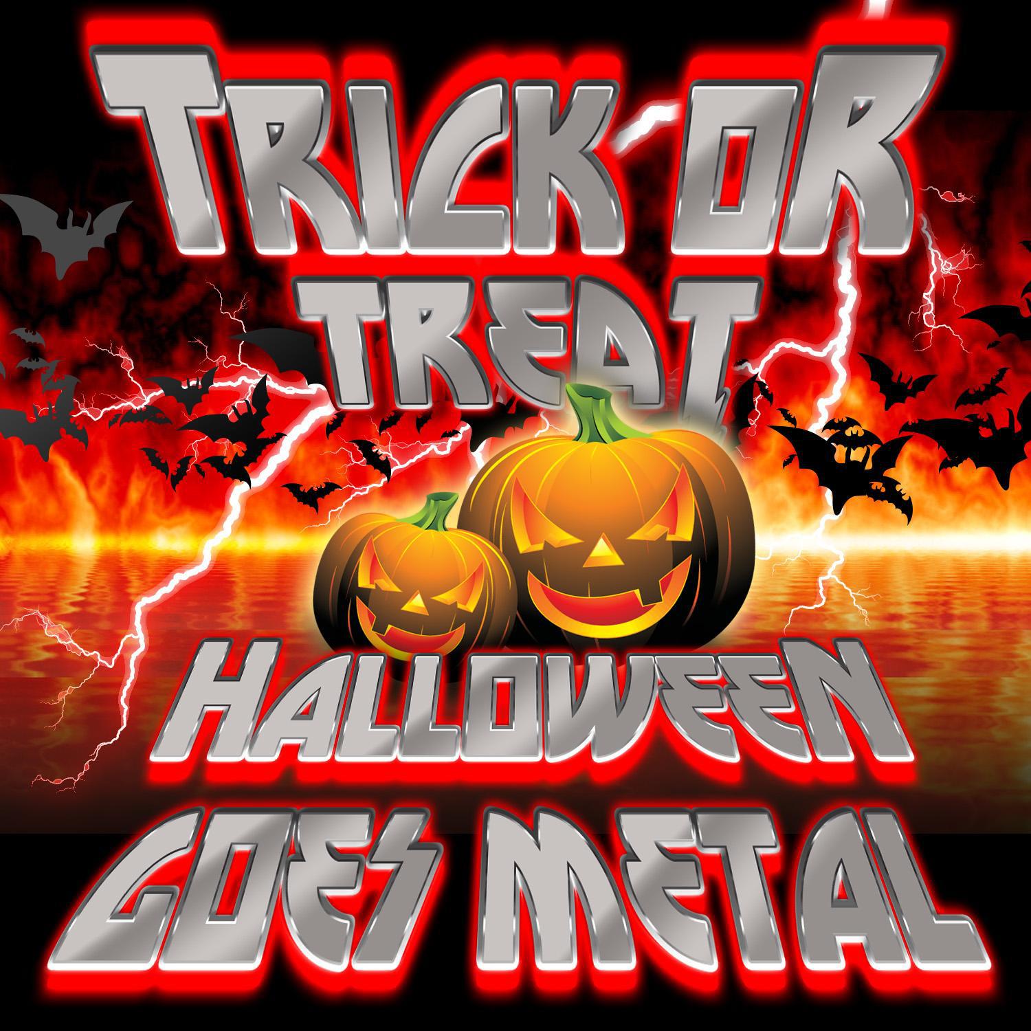 Trick or Treat - Halloween Goes Metal