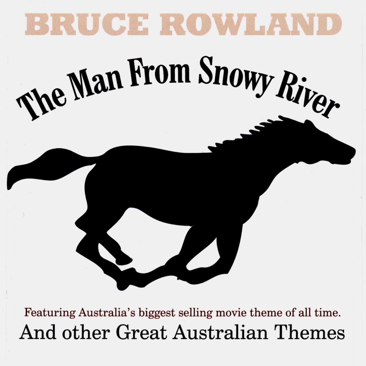 The Man From Snowy River Concert Suite