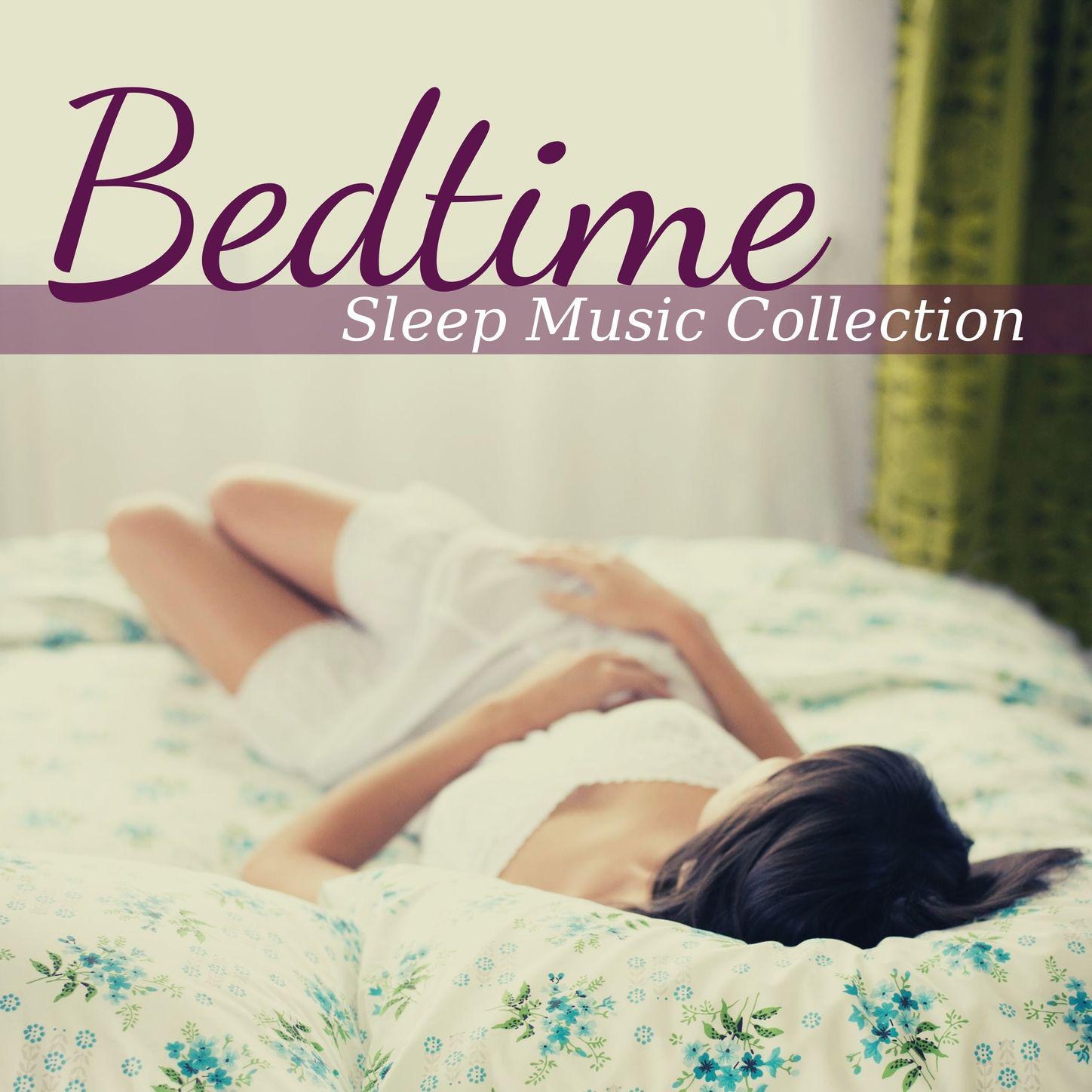 Bedtime: Sleep Music Collection