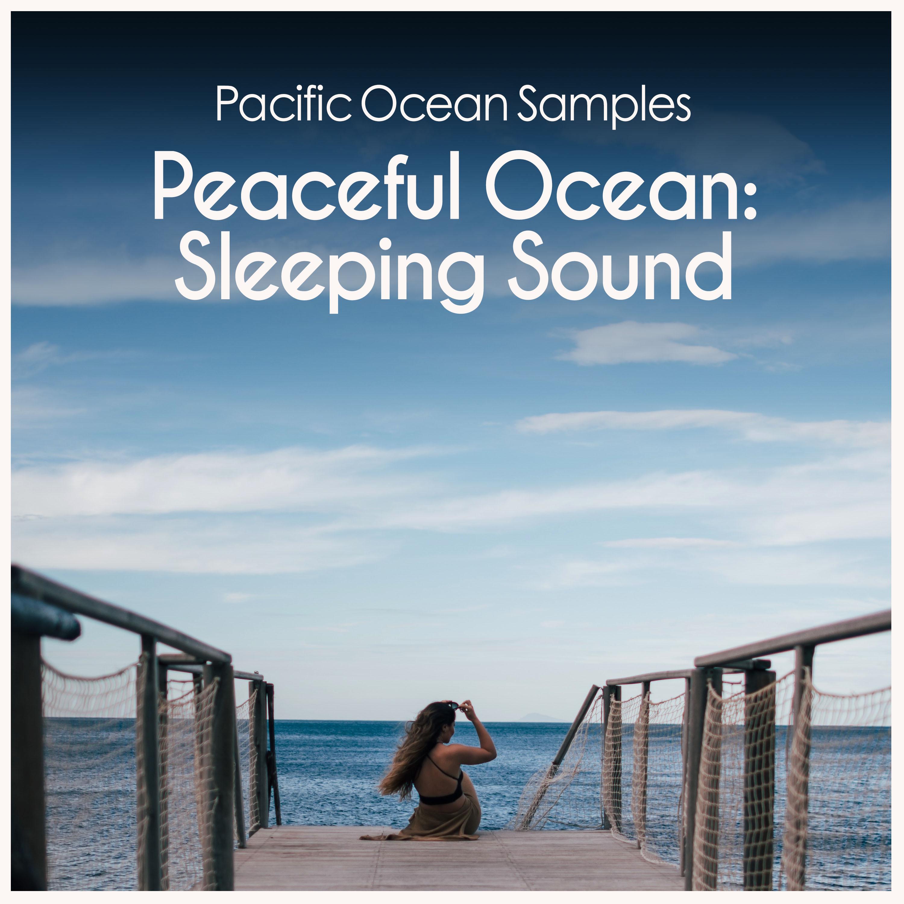 Peaceful Ocean: Sleeping Sound