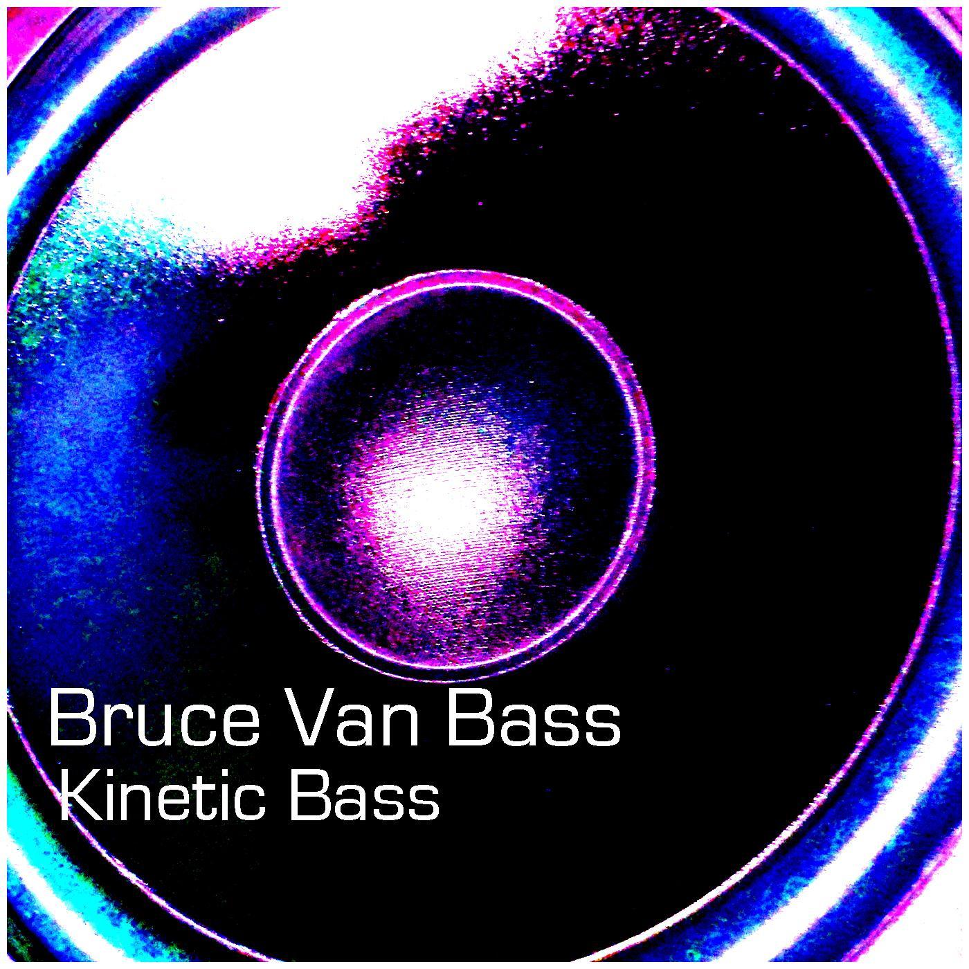 Kinetic Bass